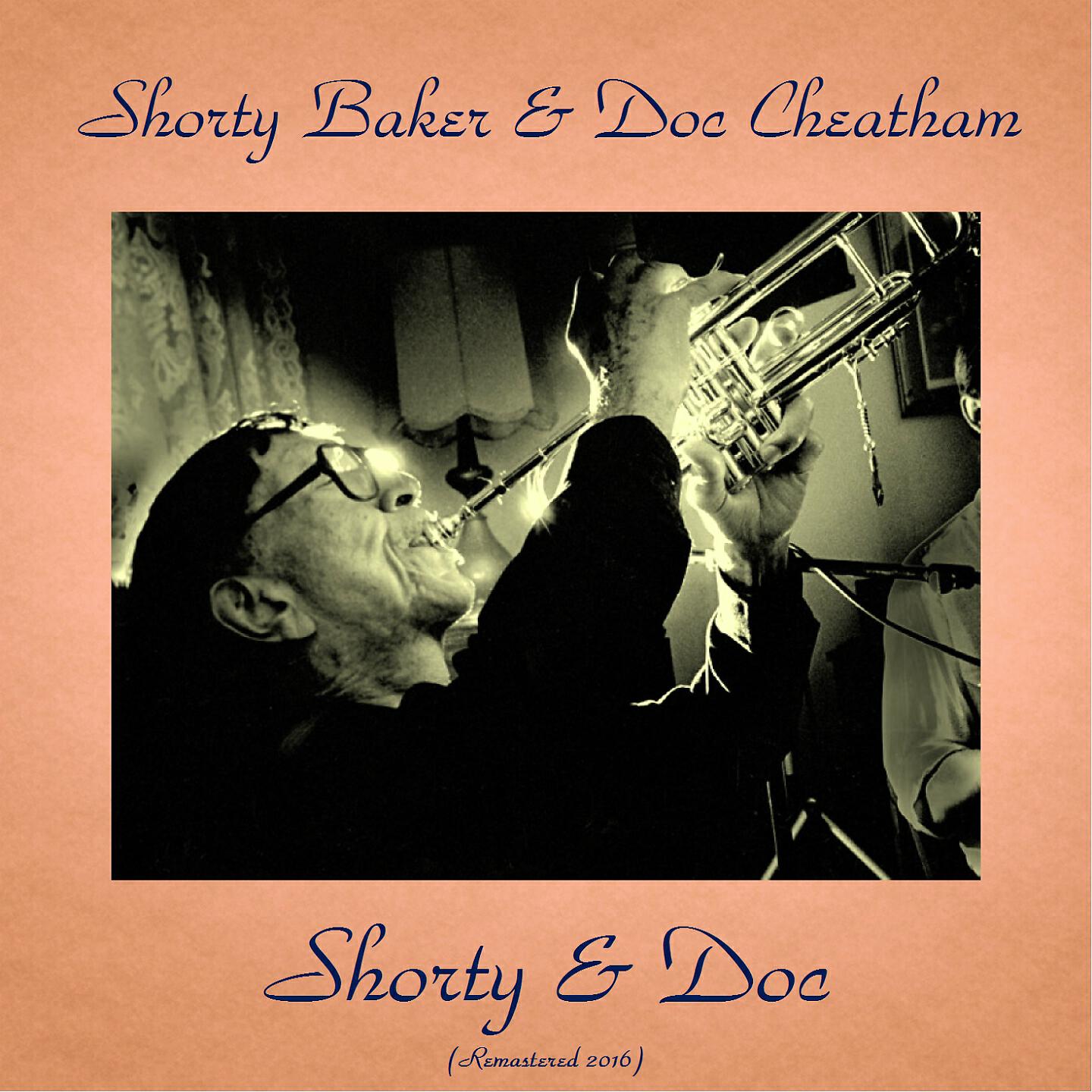 Shorty Baker & Doc Cheatham