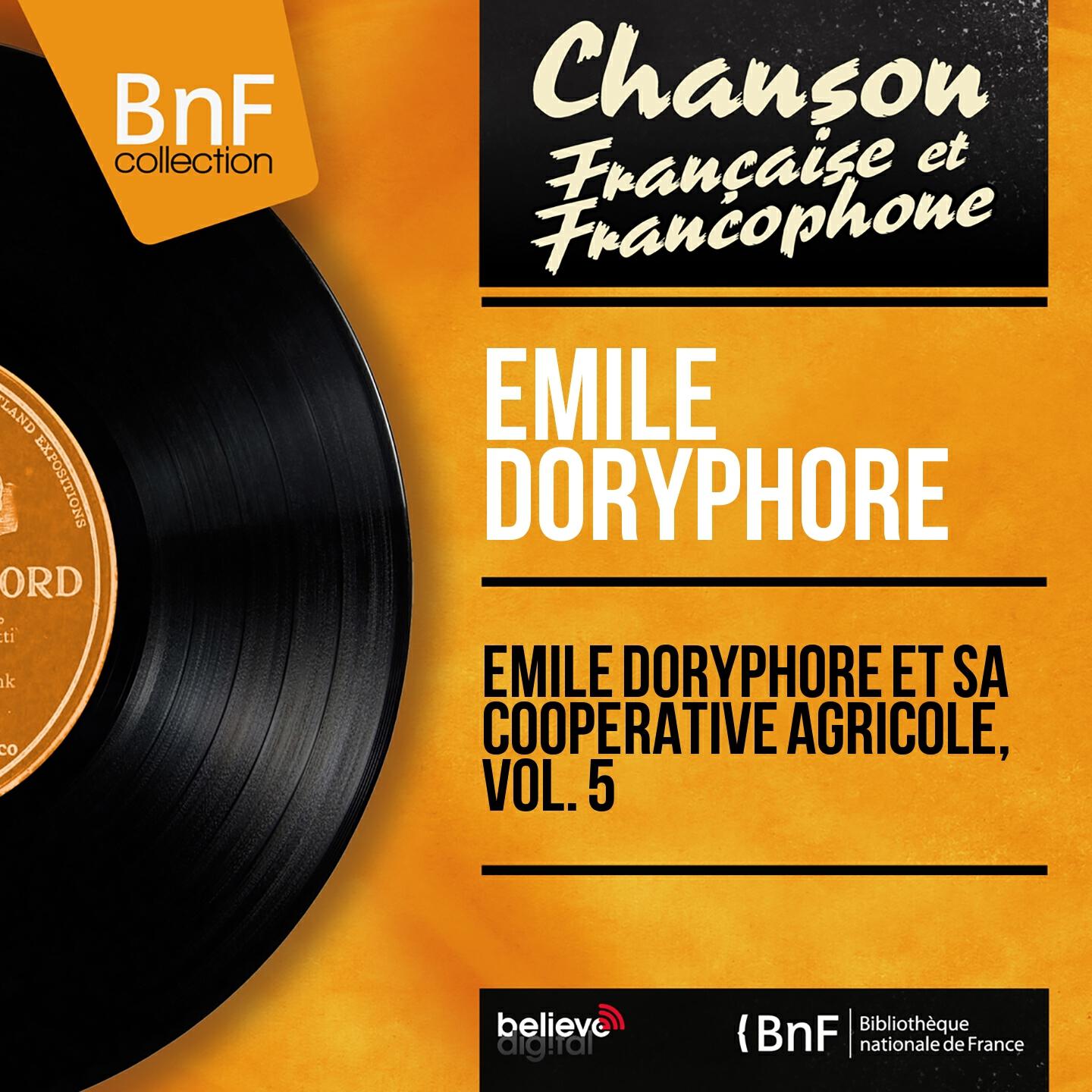Релиз Émile Doryphore et sa coopérative agricole, vol. 5 (Mono Version)
