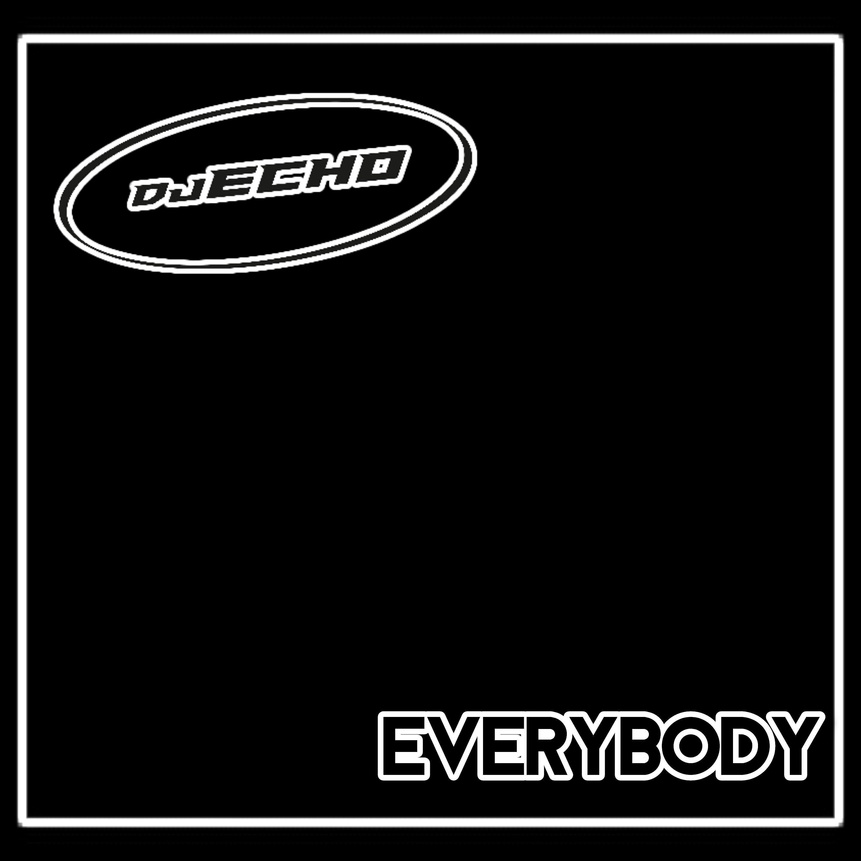 Релиз Everybody