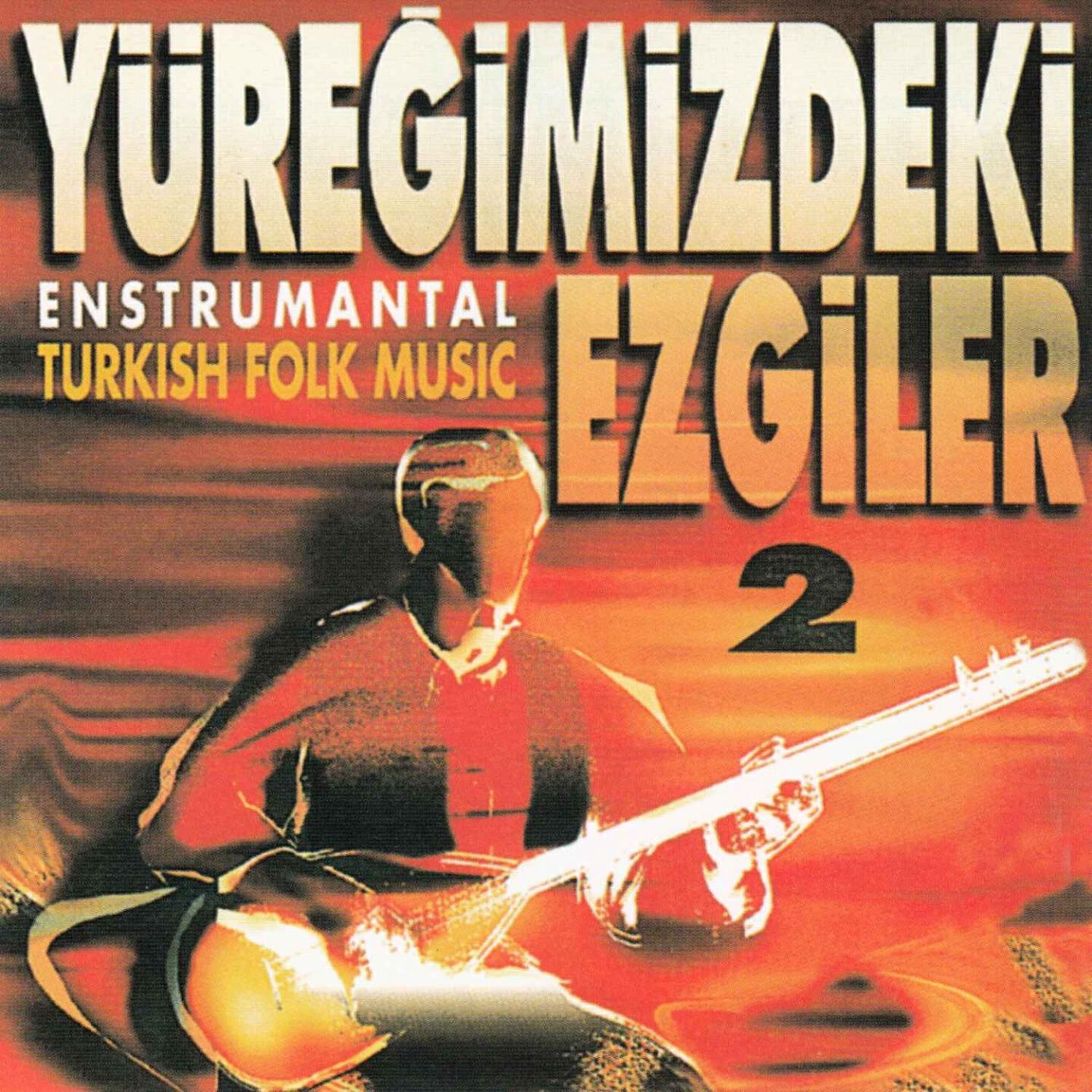 Релиз Yüreğimizdeki Ezgiler, Vol. 2