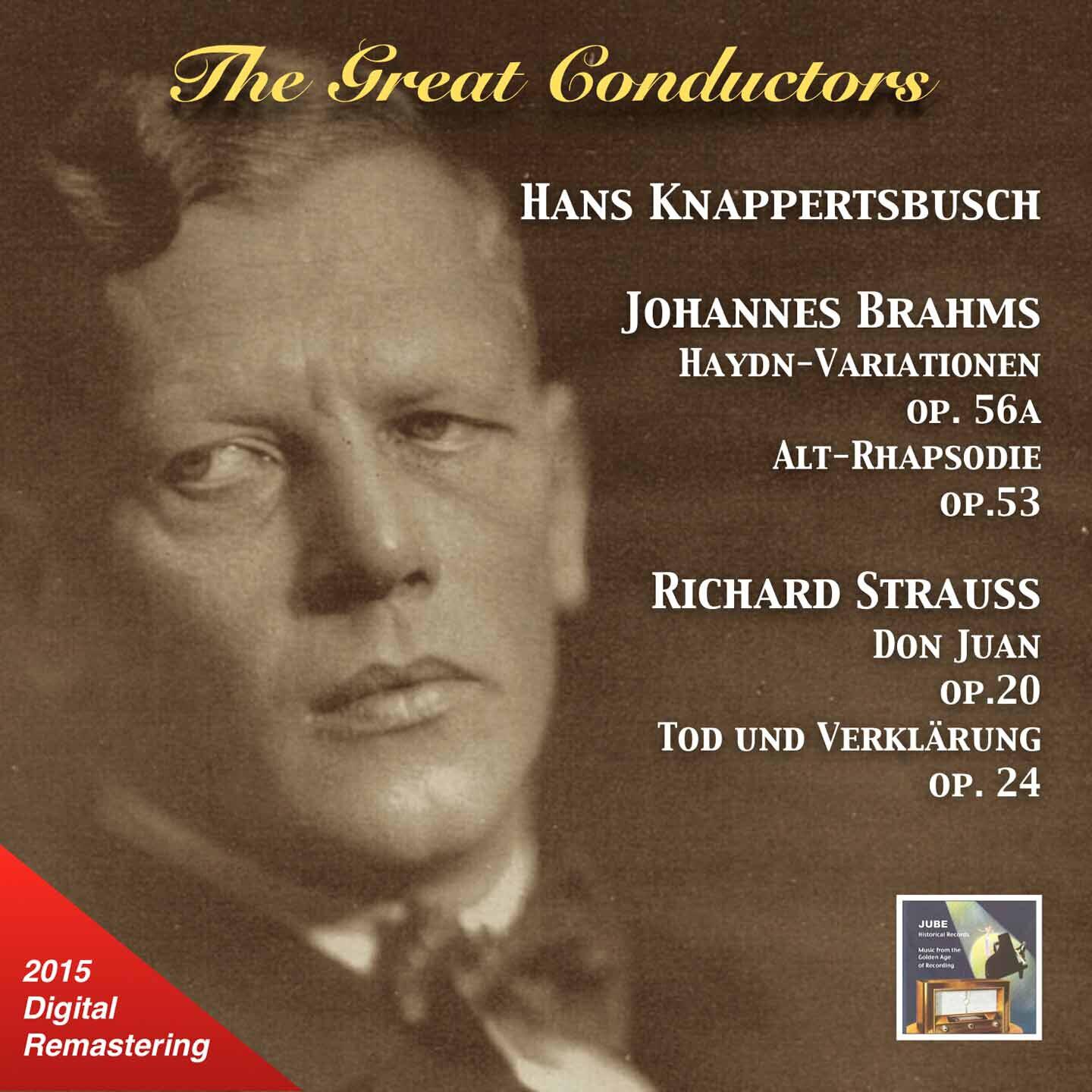 Релиз The Great Conductors: Hans Knappertsbusch Conducts Brahms & Strauss (Remastered 2015)
