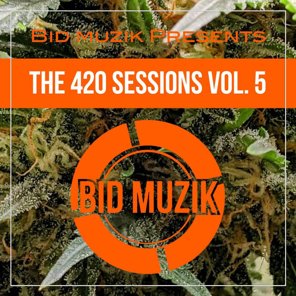 Релиз The 420 Sessions, Vol. 5
