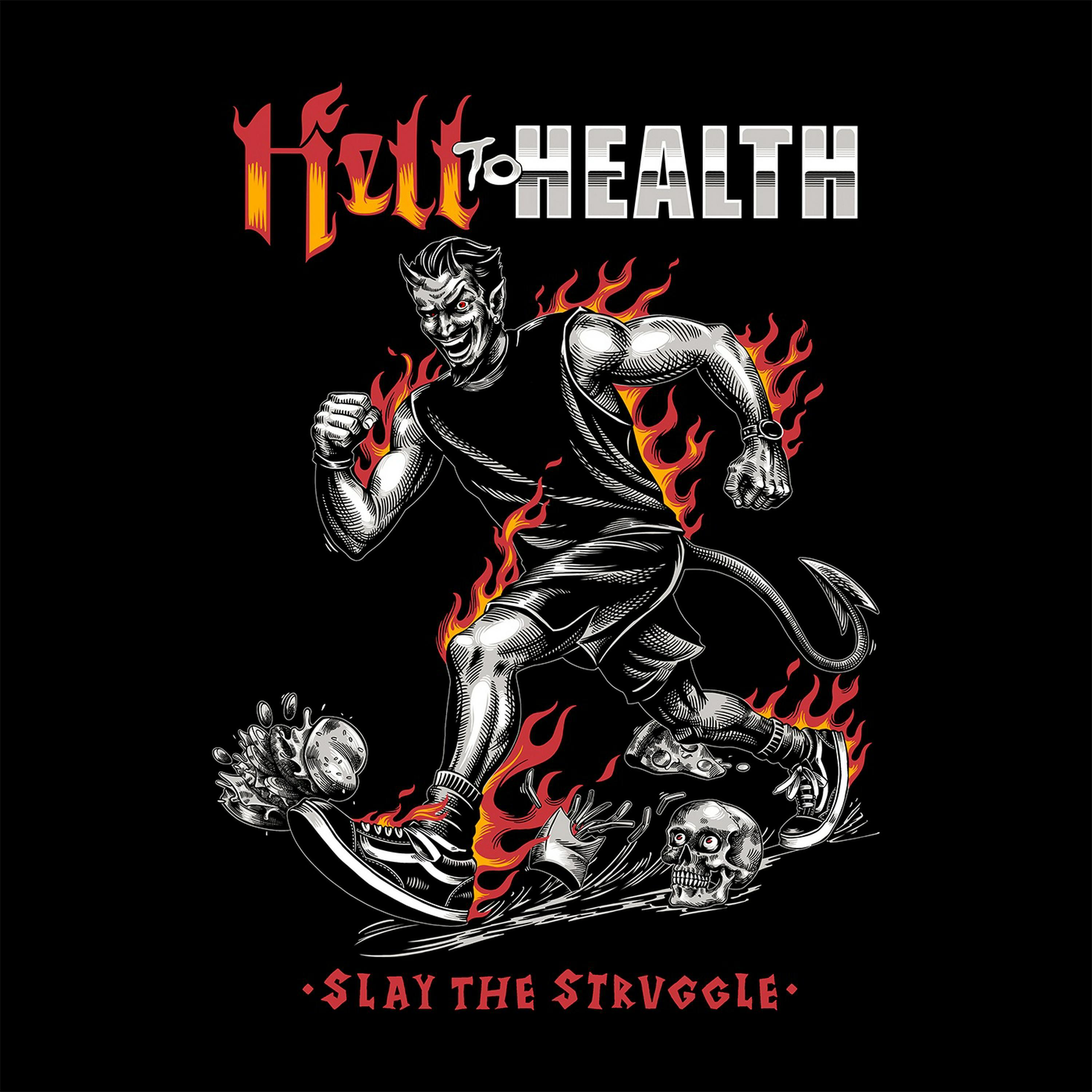 Hell to Health