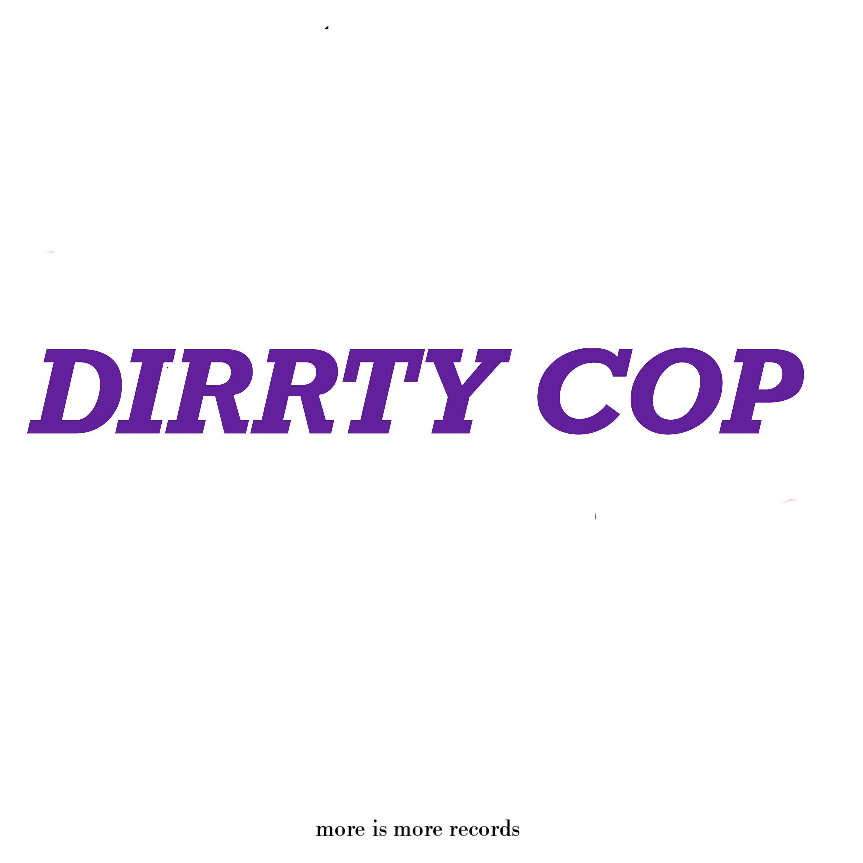 Релиз Dirrty Cop