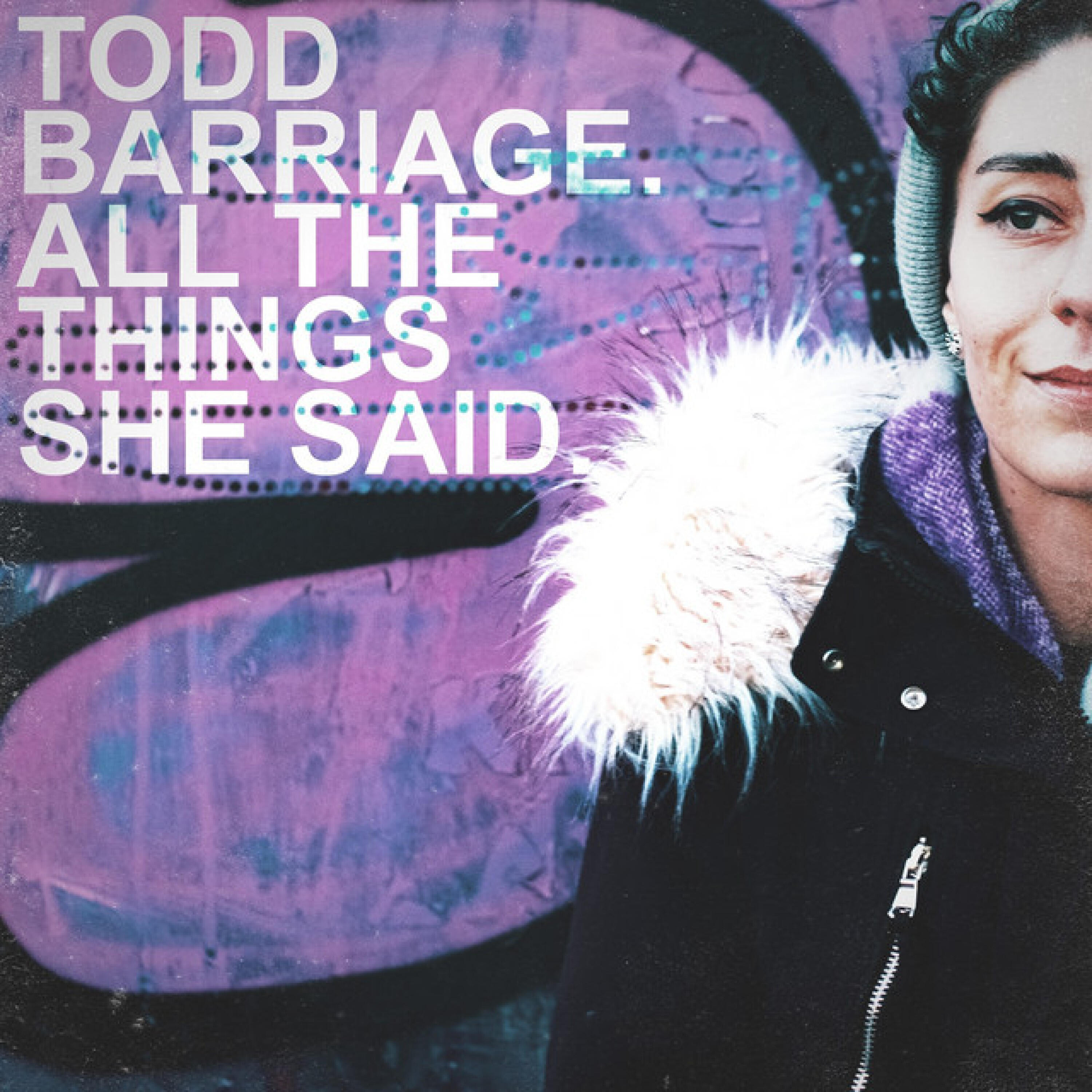 Релиз All The Things She Said