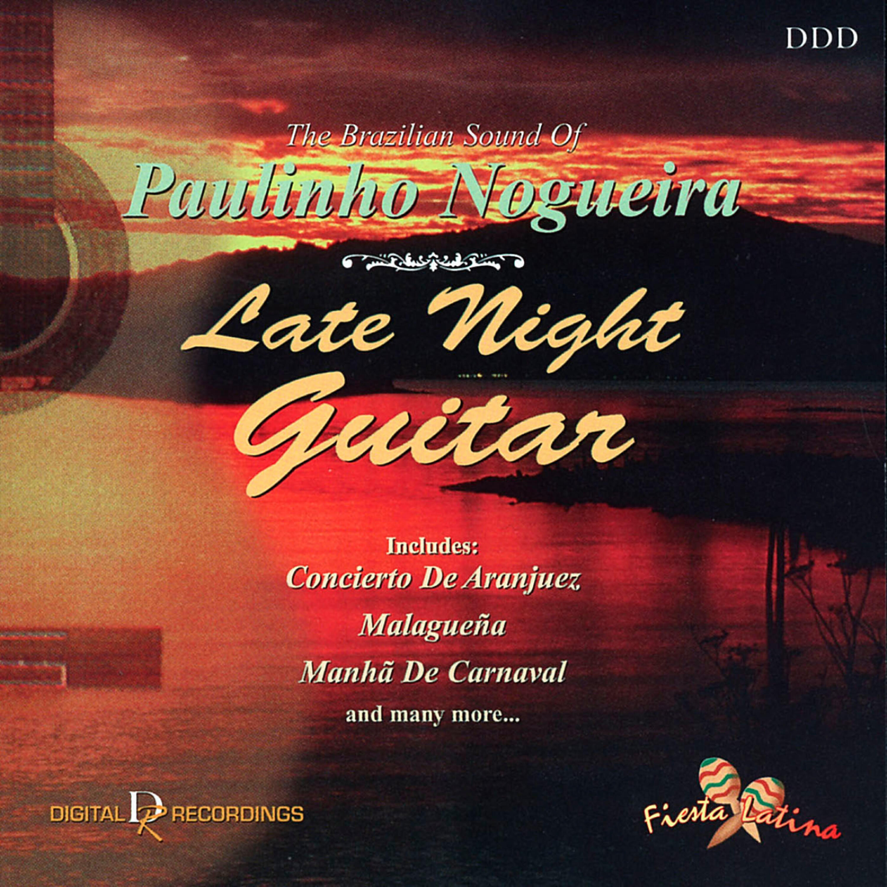 Релиз Late Night Guitar: The Brazilian Sound of Paulinho Nogueira