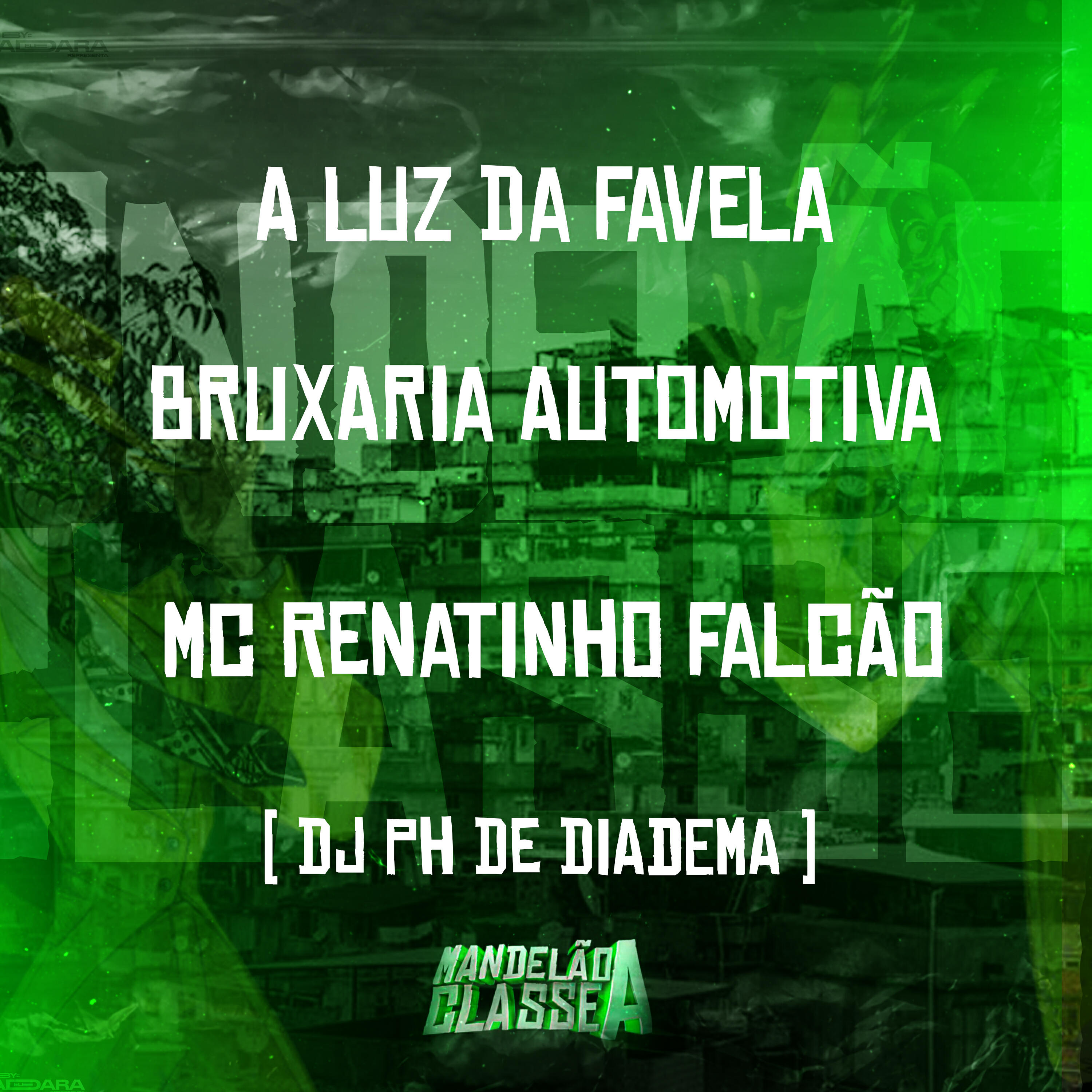 Скачать песню MC Renatinho Falcão, DJ PH De Diadema - A Luz da Favela - Bruxaria Automotiva бесплатно в MP3 для Android и iOS
