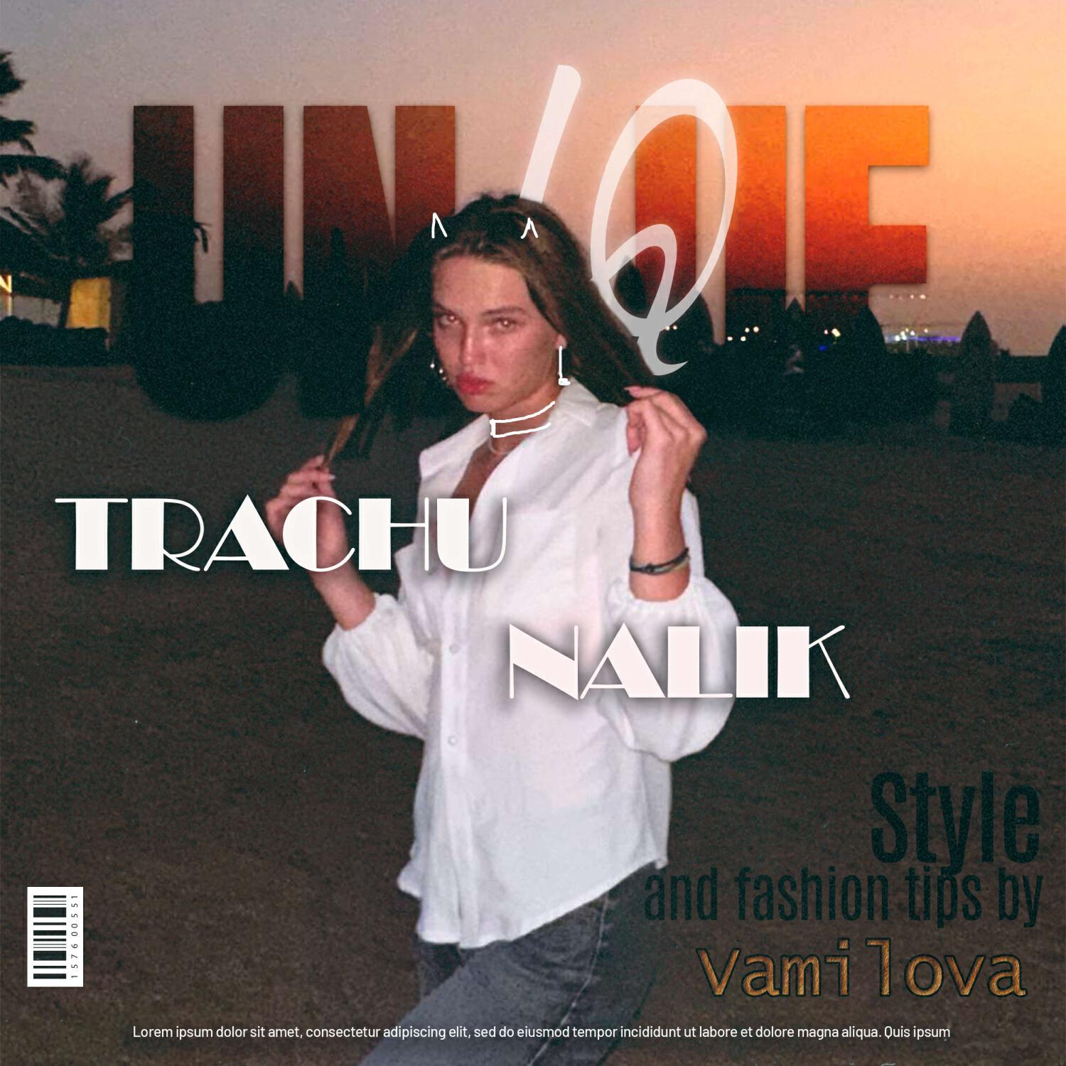 Релиз TRACHU NALIK