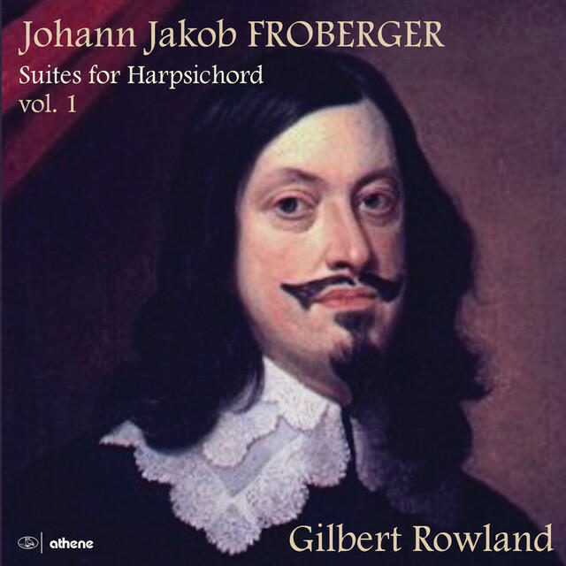 Релиз Froberger: Suites for Harpsichord, Vol. 1
