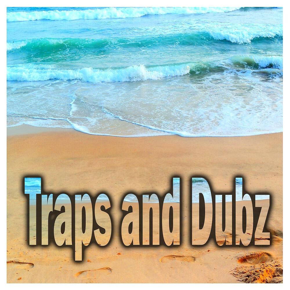 Релиз Traps and Dubz