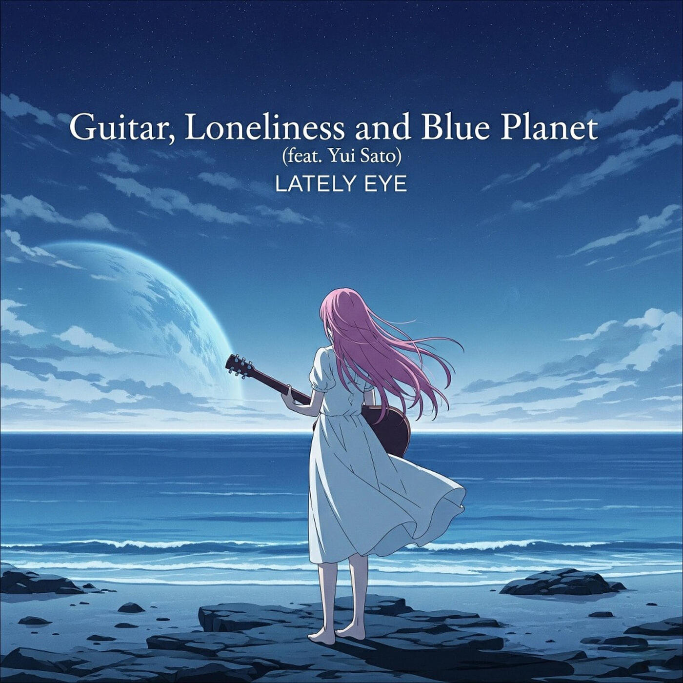 Релиз Guitar, Loneliness and Blue Planet