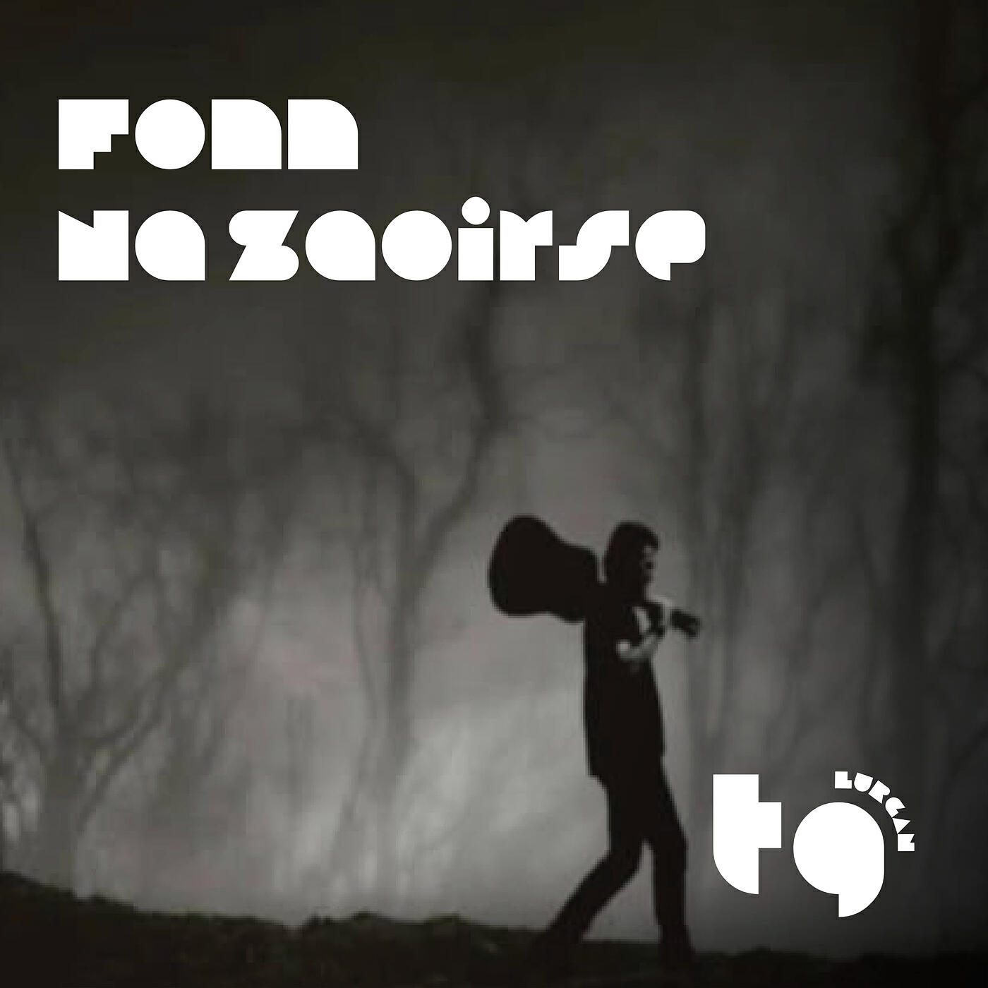 Релиз Fonn Na Saoirse