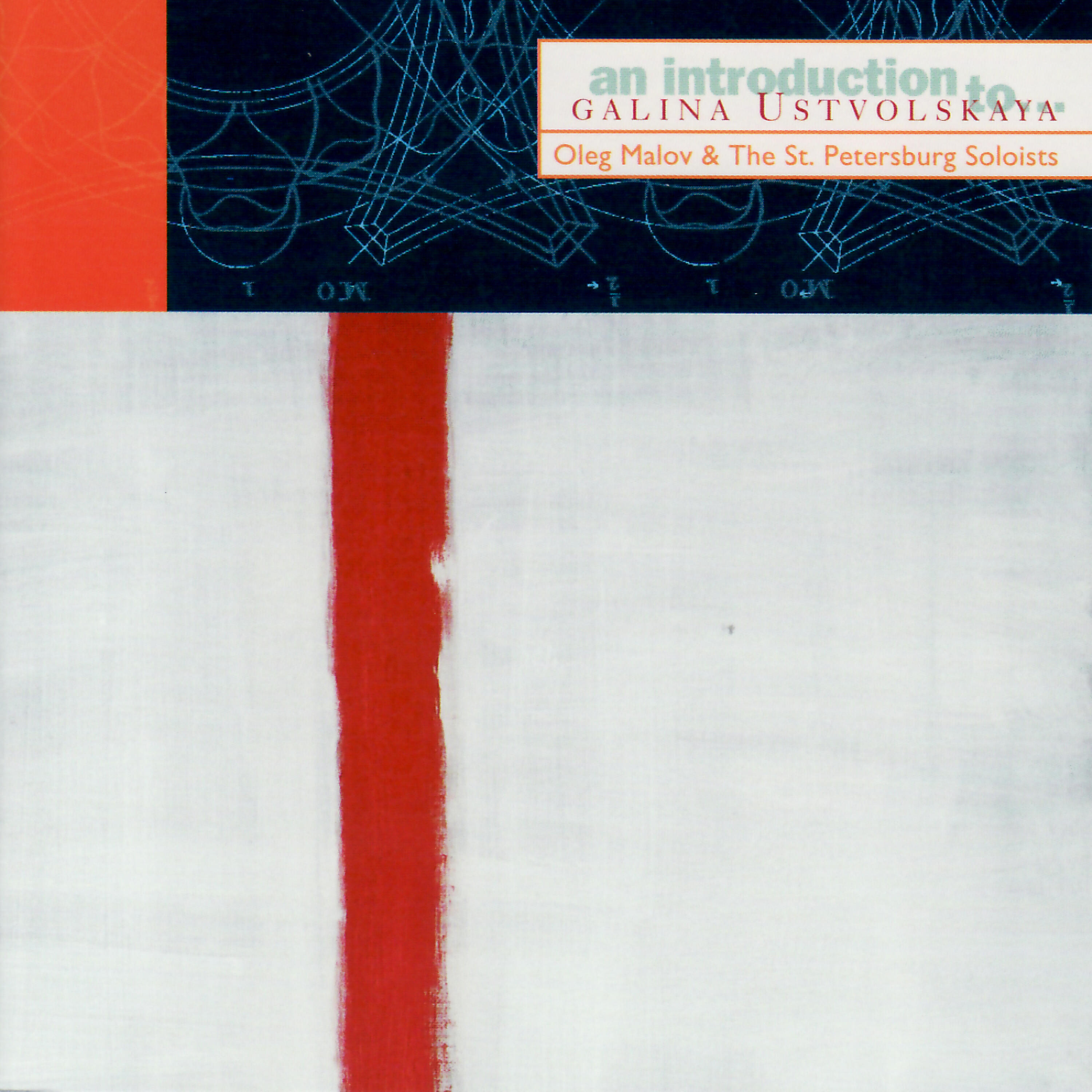 Релиз An Introduction to Galina Ustvolskaya