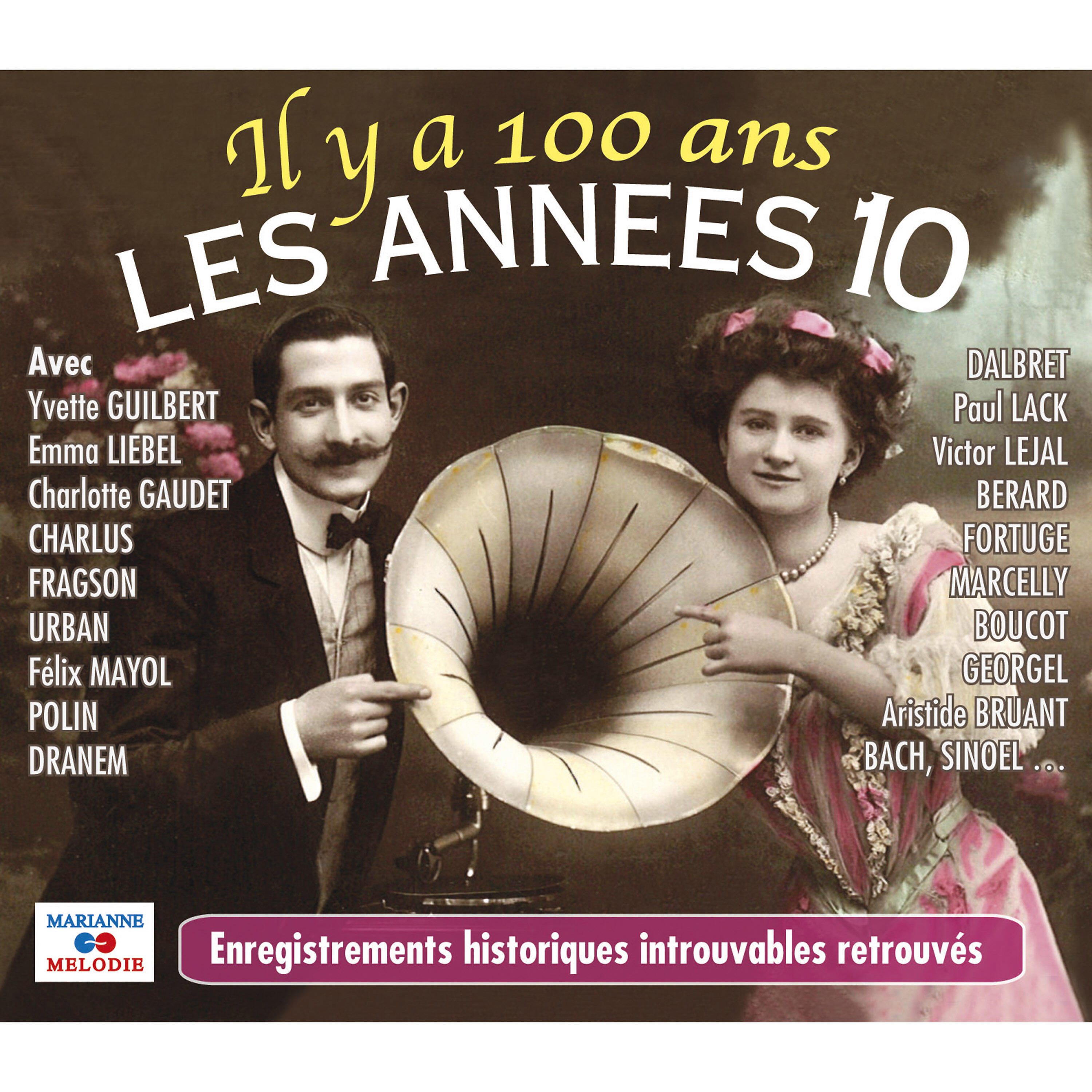 Релиз Il y a 100 ans: Les années 10