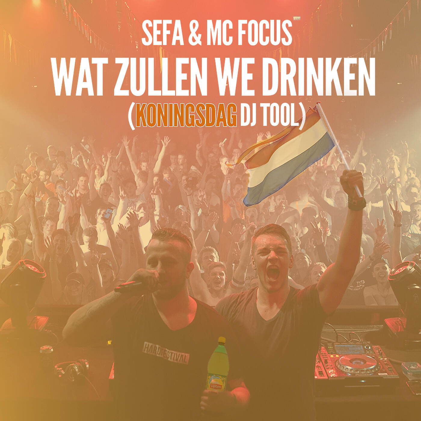 Релиз Wat Zullen We Drinken (Koningsdag DJ Tool)