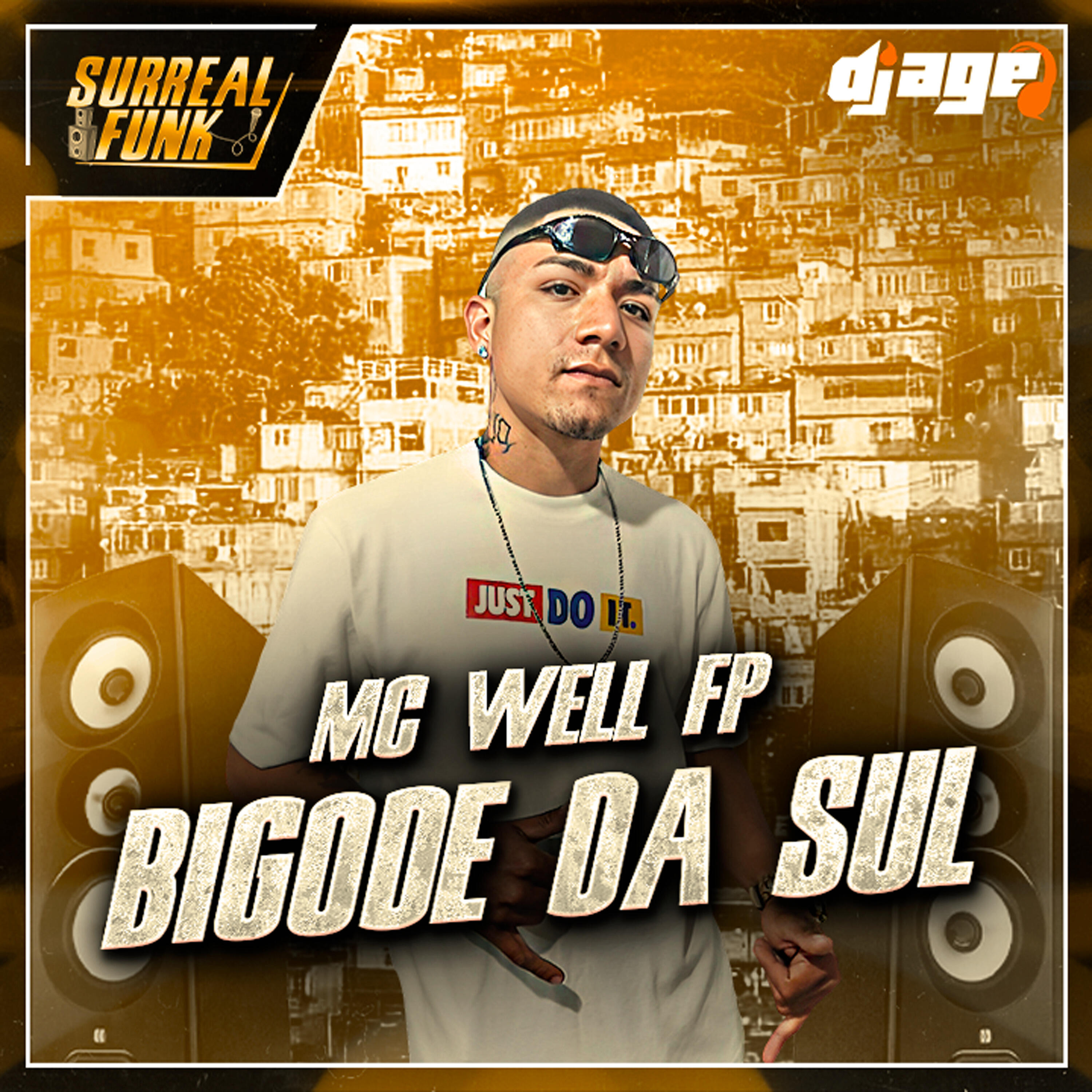 MC Well FP, DJ Age - Bigode da Sul