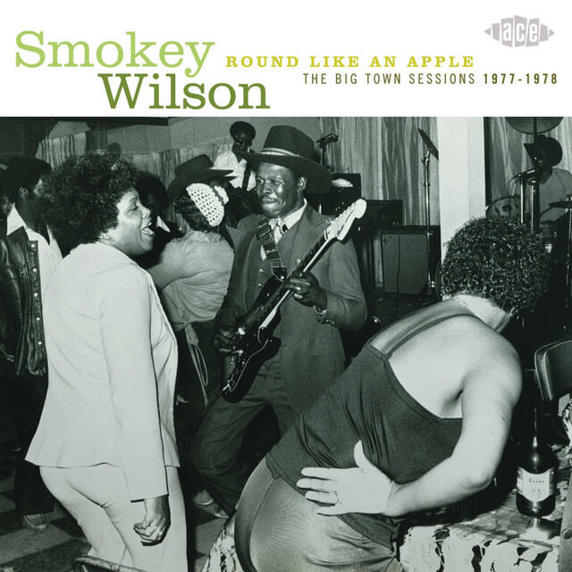 Релиз Round Like an Apple: The Big Town Recordings 1977-1978