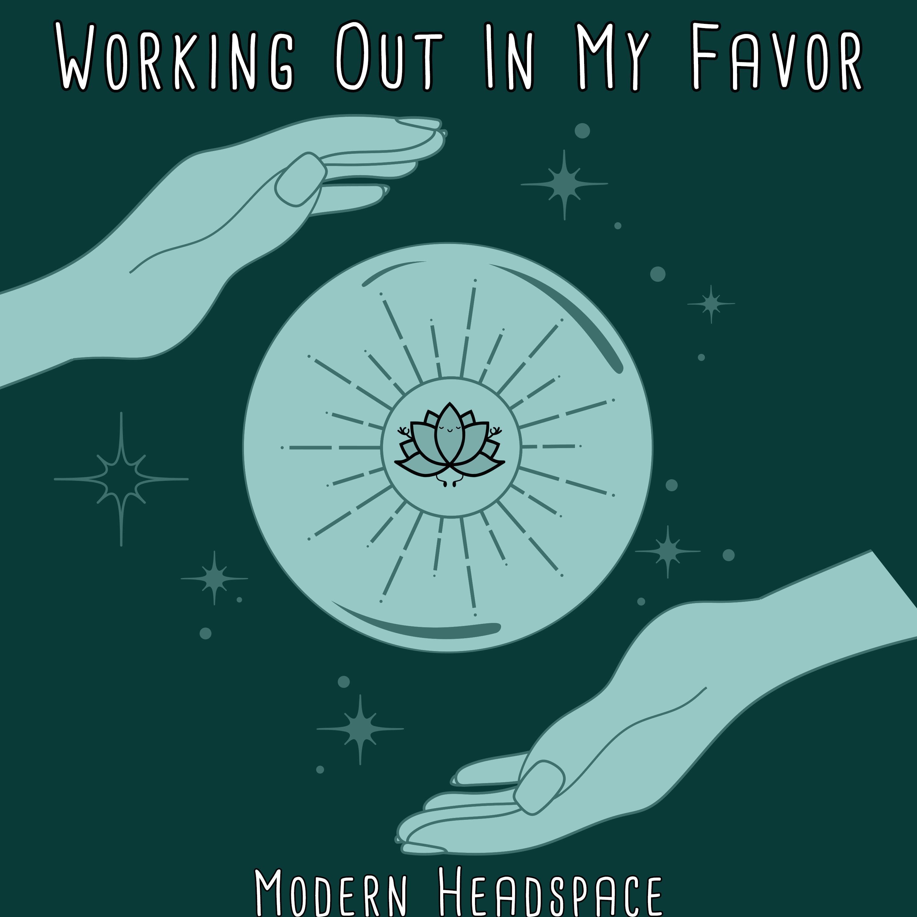 Релиз Working Out In My Favor