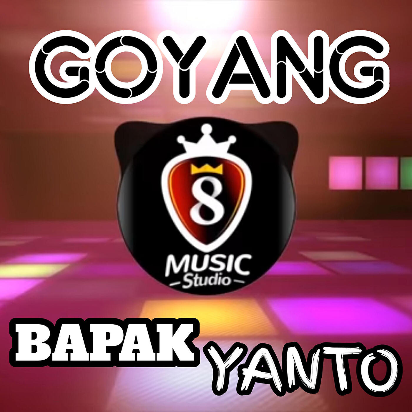 Релиз Goyang Bapak Yanto