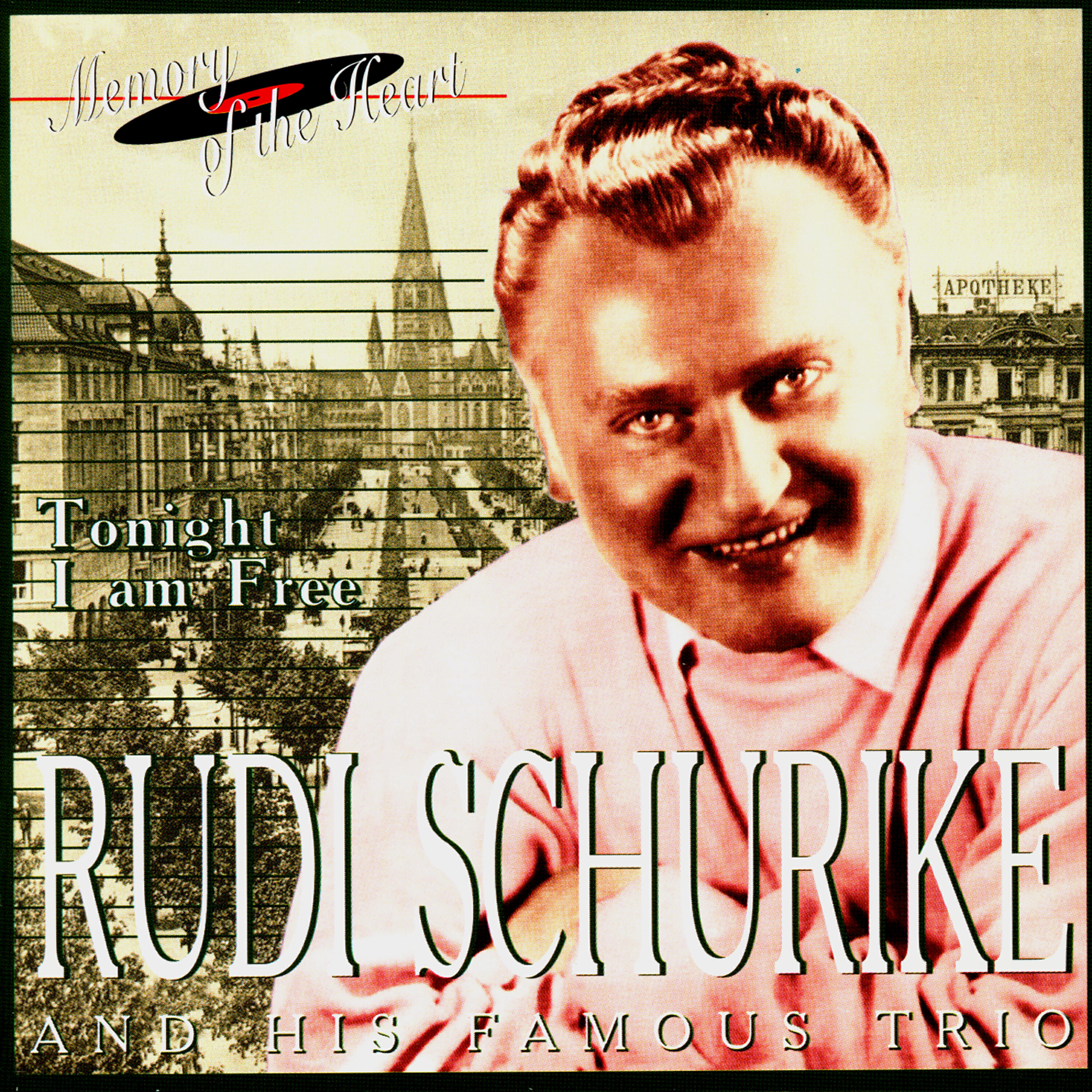 Постер альбома Rudi Schurike and His Famous Trio. Tonight I'am Free