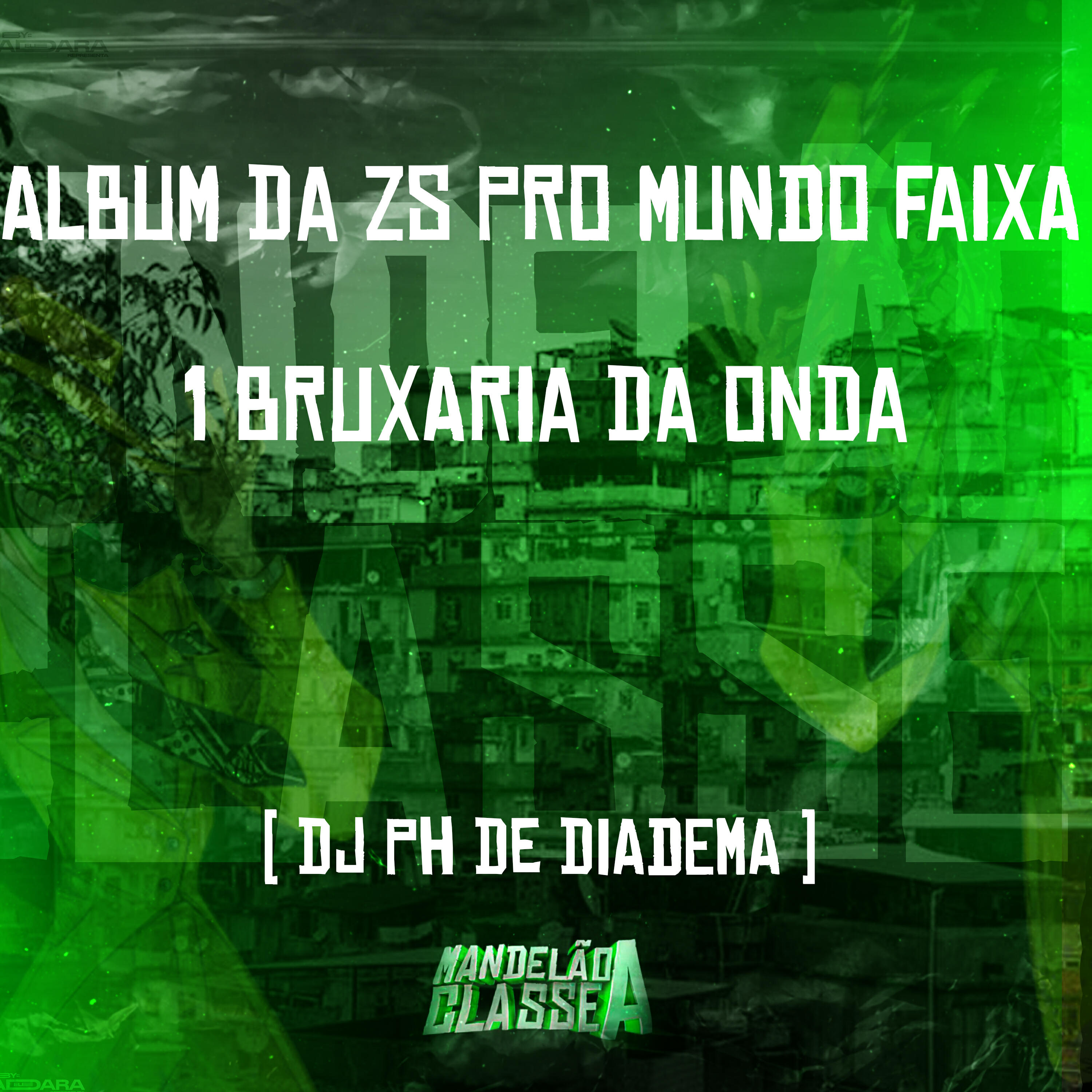 Скачать песню DJ PH De Diadema - Album da Zs pro Mundo Faixa 1 Bruxaria da Onda бесплатно в MP3 для Android и iOS