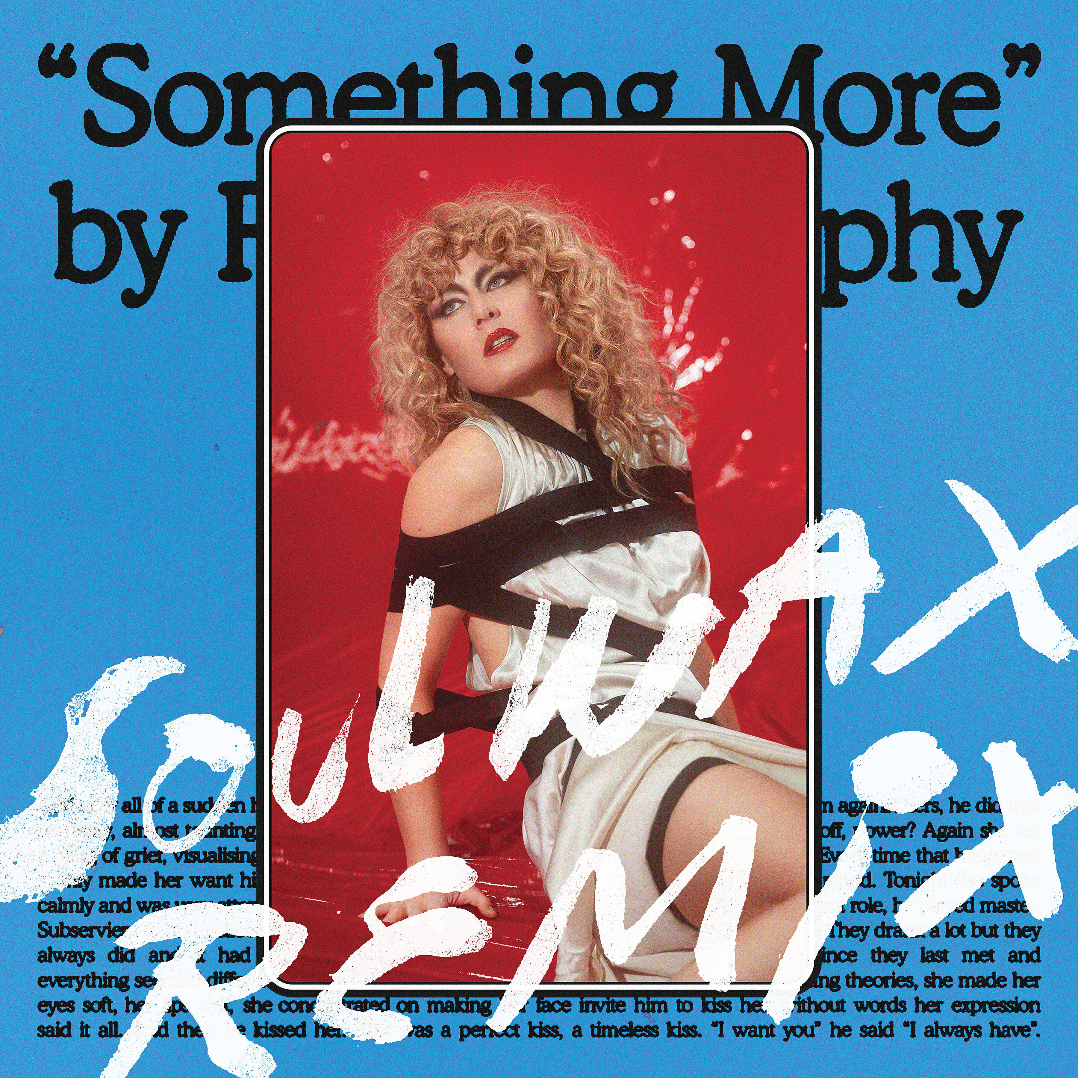 Релиз Something More (Soulwax Remix)