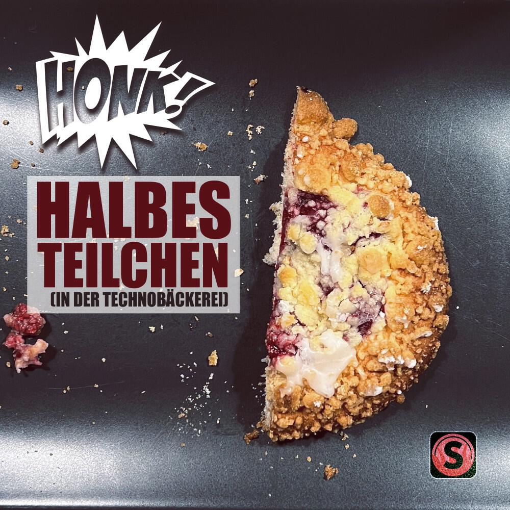 Релиз Halbes Teilchen (In der Techno-Bäckerei)