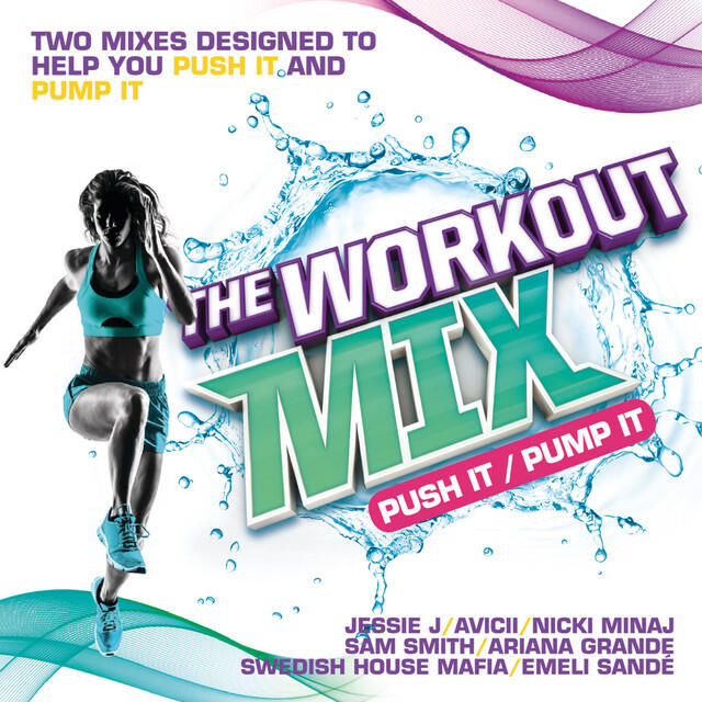 Релиз The Workout Mix - Push It / Pump It