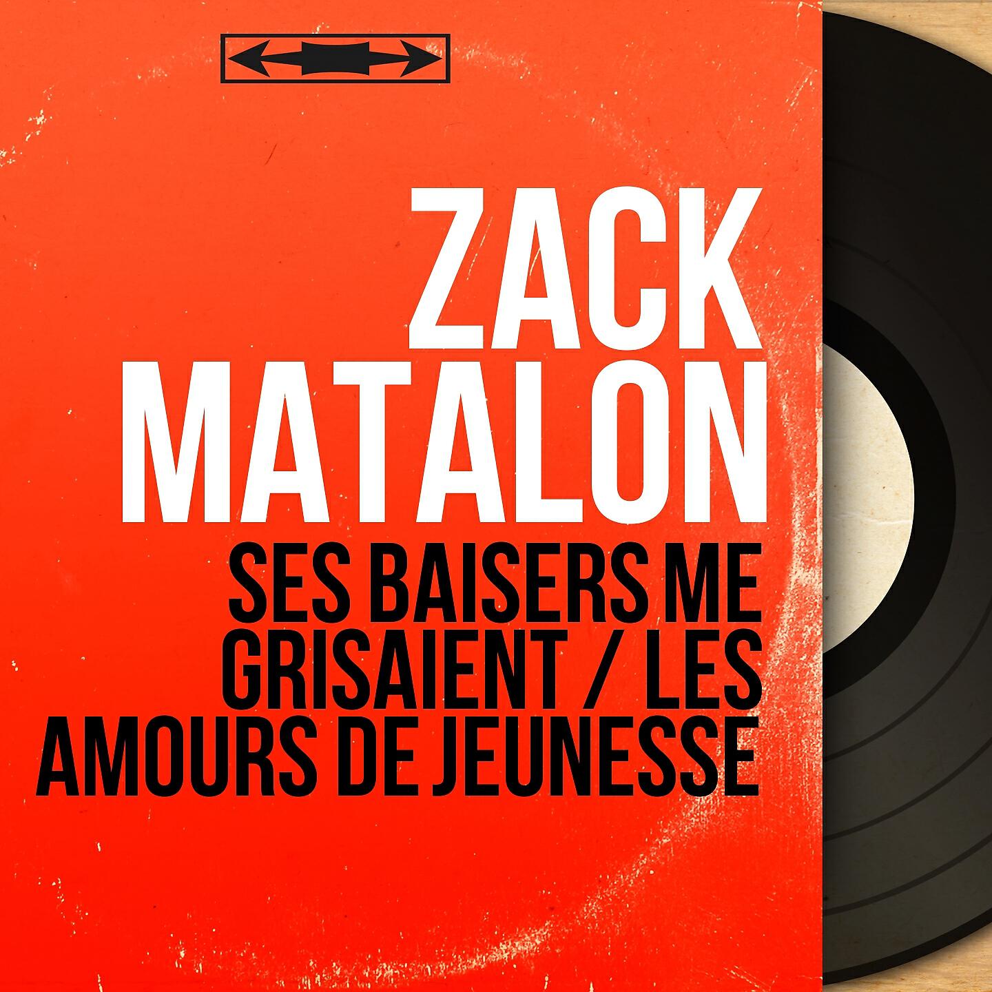 Релиз Ses baisers me grisaient / Les amours de jeunesse