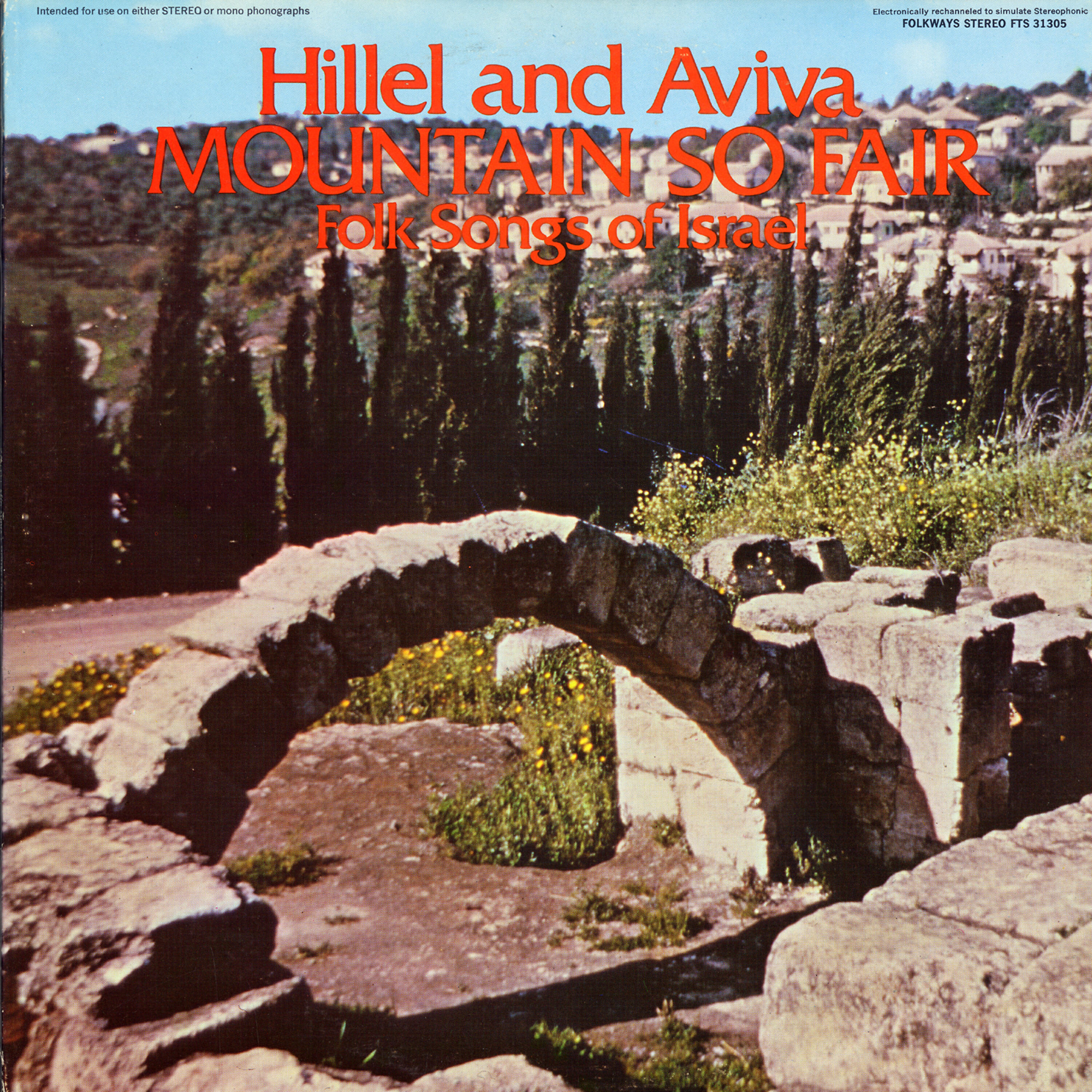Релиз Mountain So Fair: Folk Songs of Israel