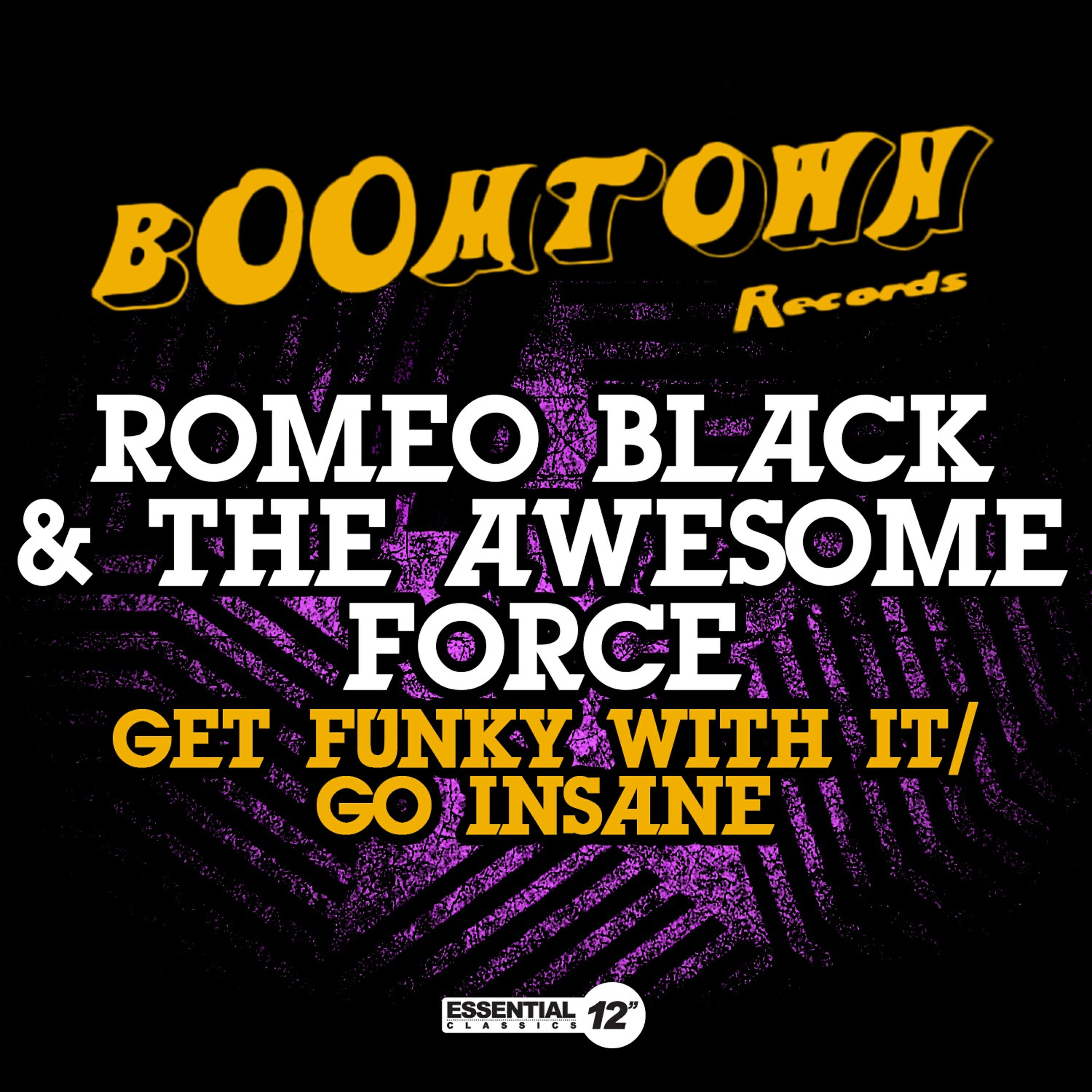 Релиз Get Funky with It / Go Insane