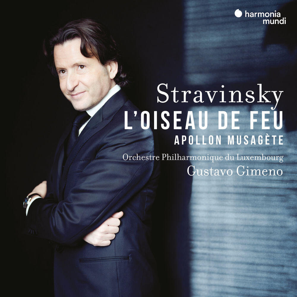 Релиз Stravinsky: L'Oiseau de feu, Apollon Musagète