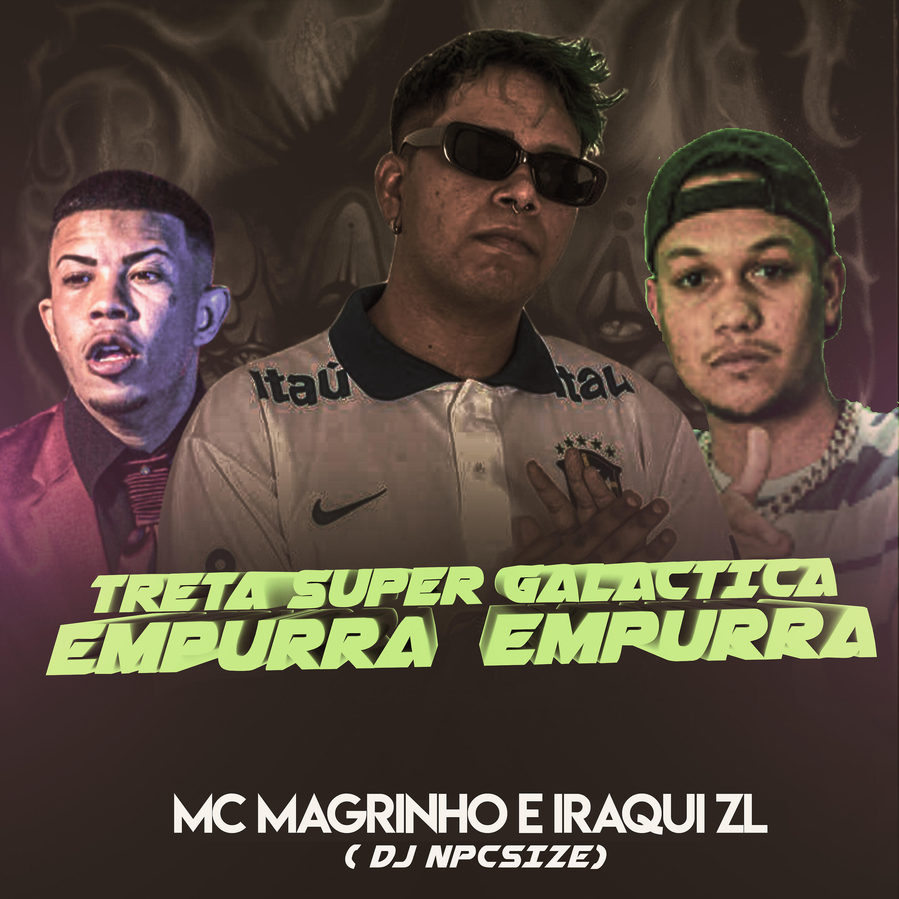 Релиз Treta Super Galactica - Empurra Empurra