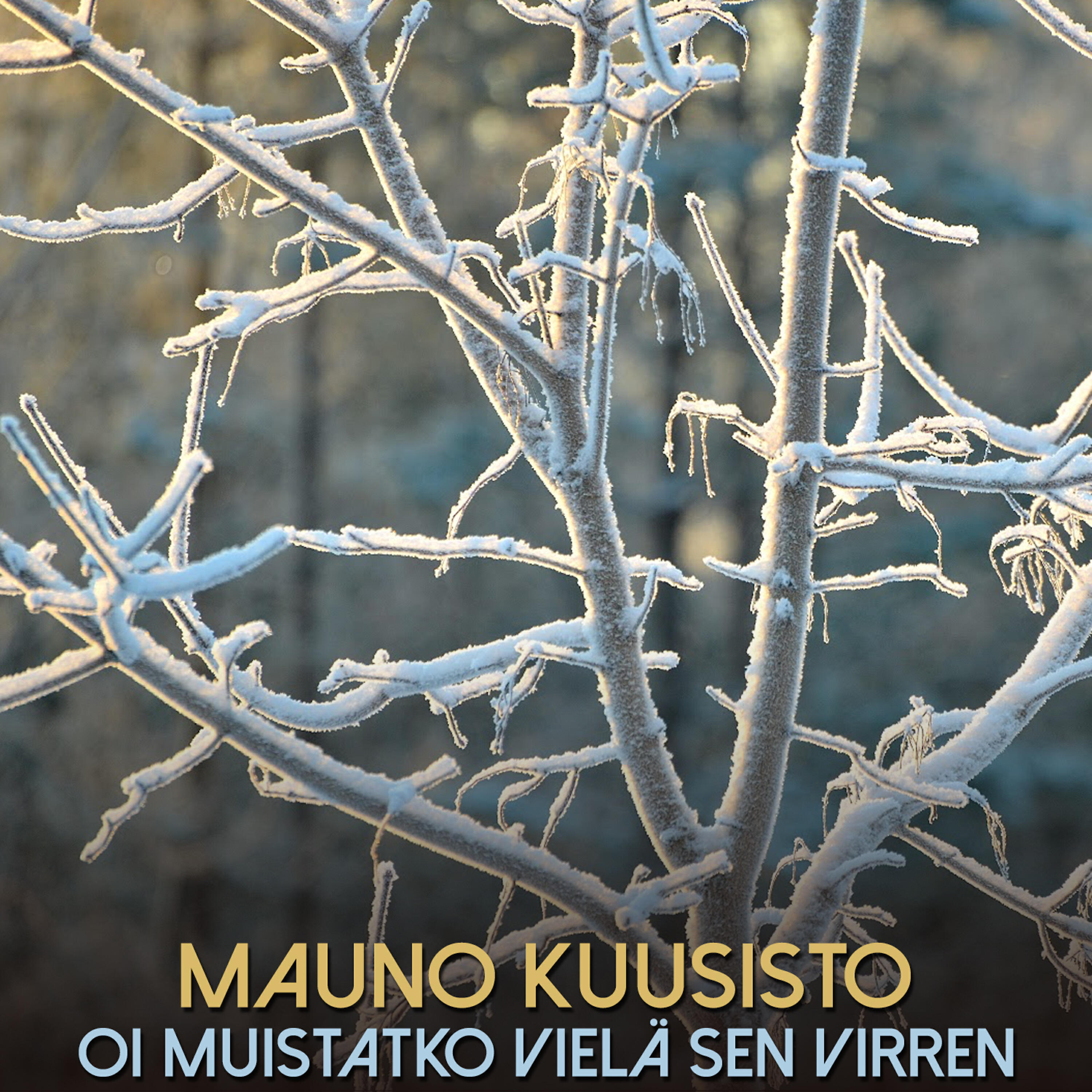 Релиз Oi Muistatko Vielä Sen Virren