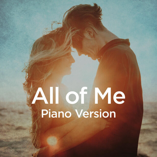 Релиз All of Me (Piano Version)