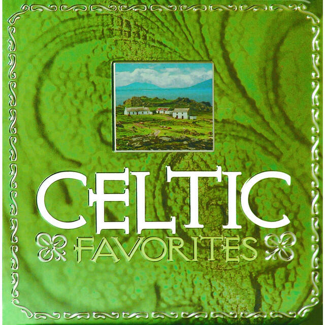 Постер альбома Celtic Favorites (Digital Version) [Includes 1 Hour of Irish Pub Songs Bonus Track]