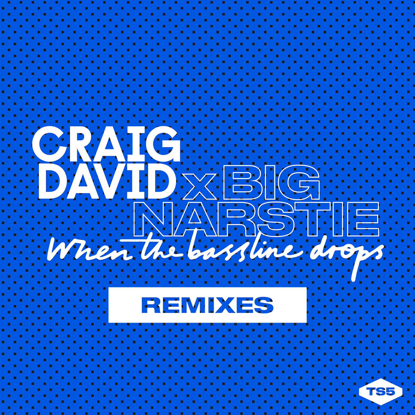 Релиз When the Bassline Drops (Remixes)