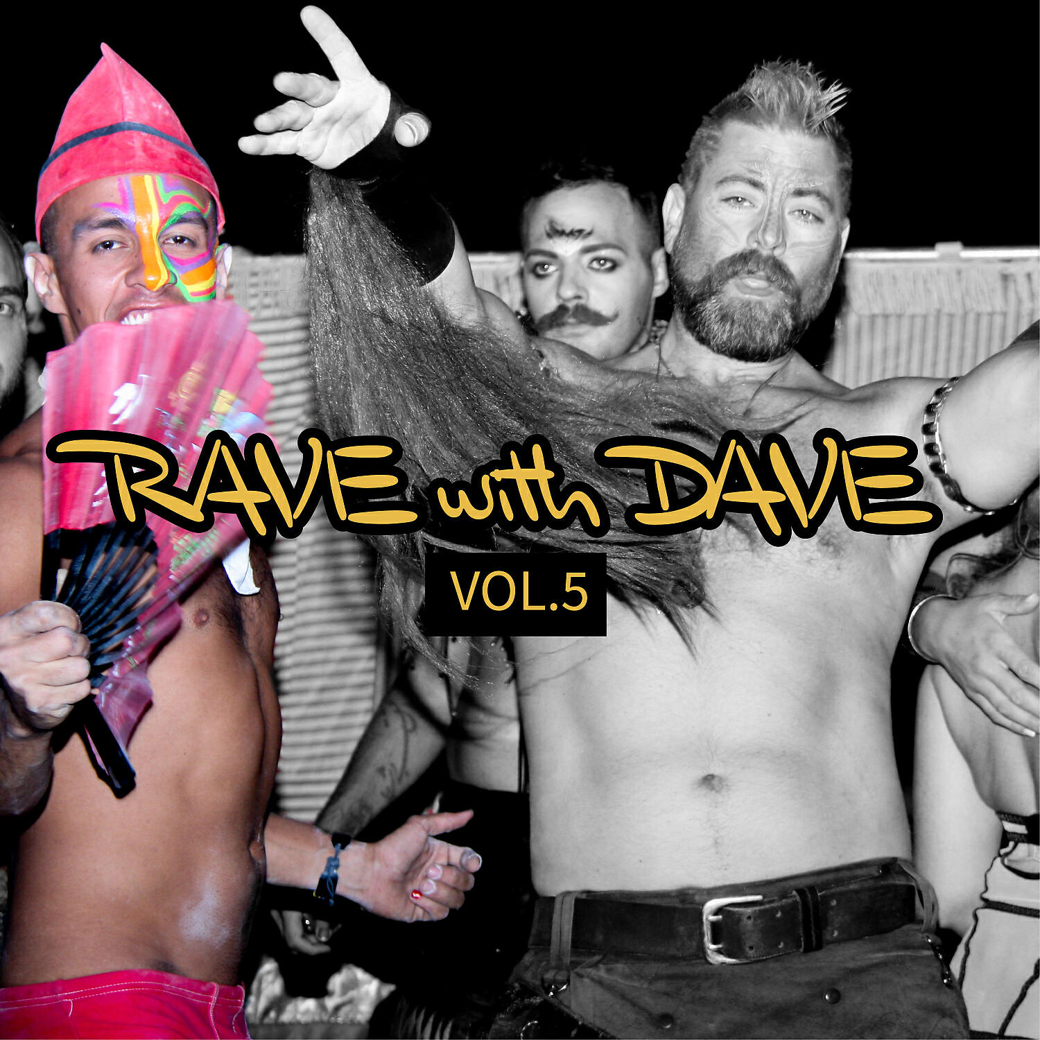 Релиз RAVE with DAVE, Vol. 5