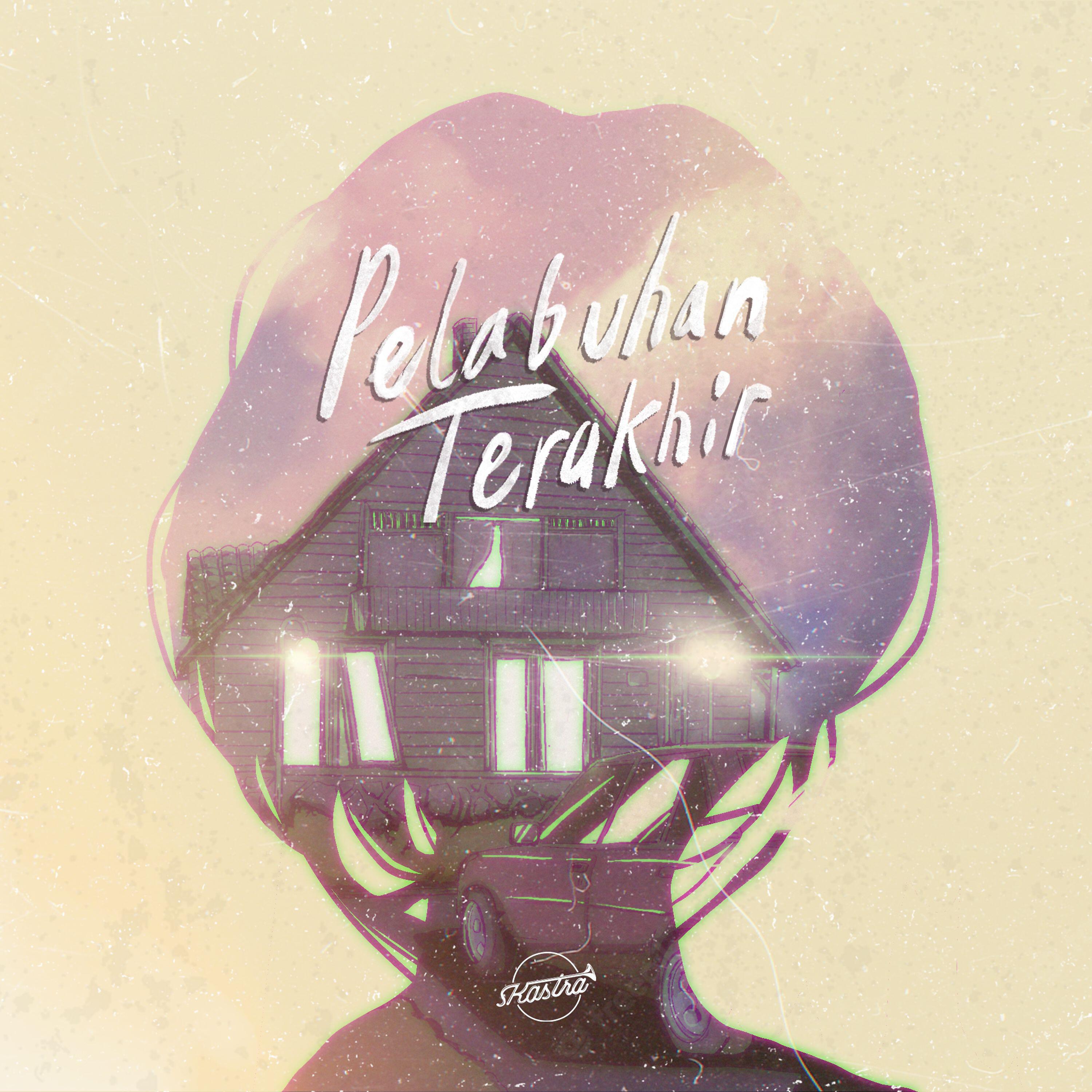 Релиз Pelabuhan Terakhir