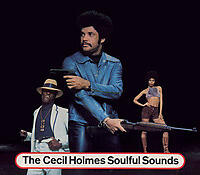 The Cecil Holmes Soulful Sounds