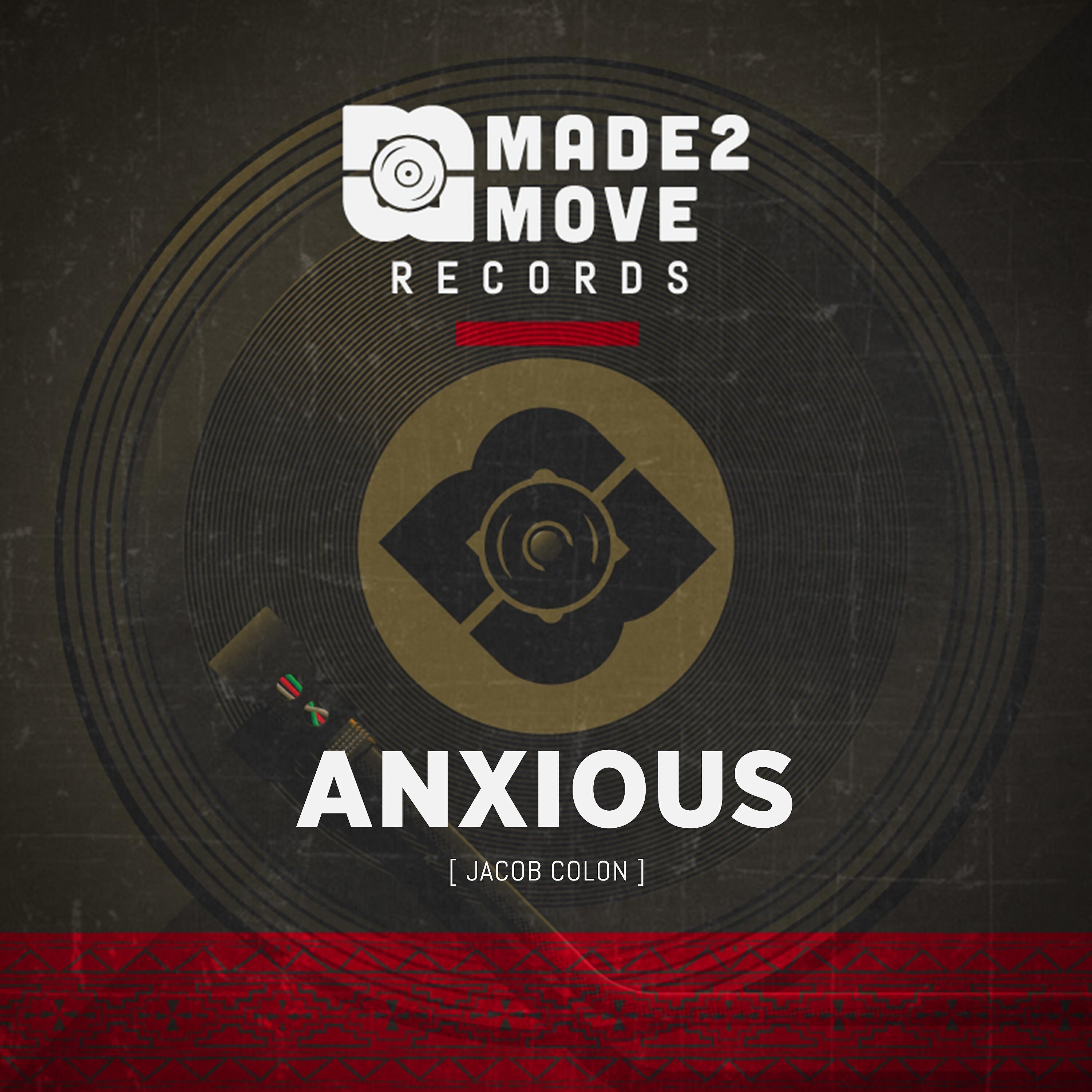 Релиз Anxious