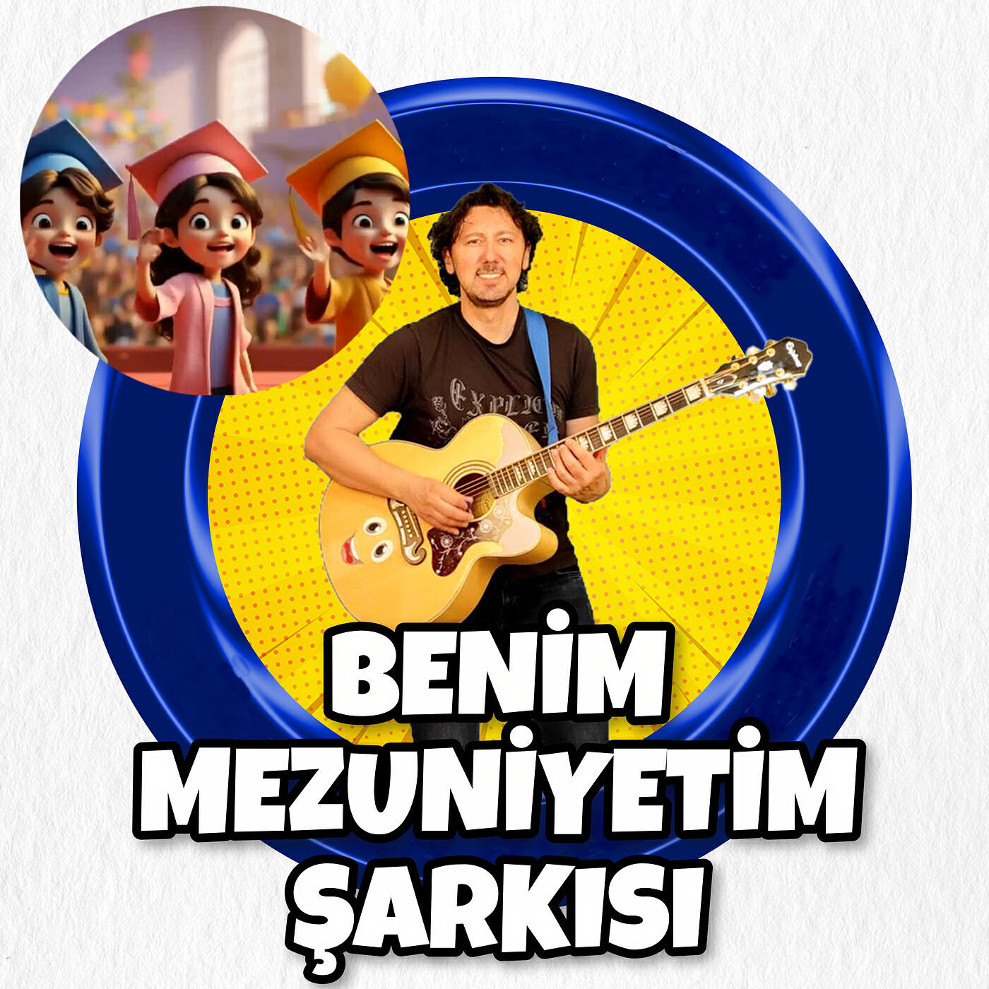 Постер альбома Benim Mezuniyetim Şarkısı