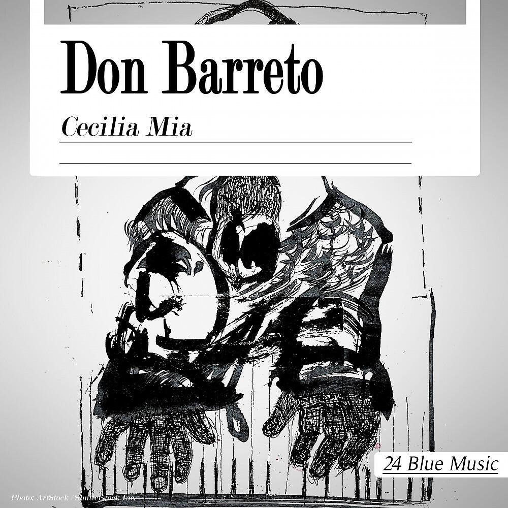 Релиз Don Barreto - Cecilia Mia