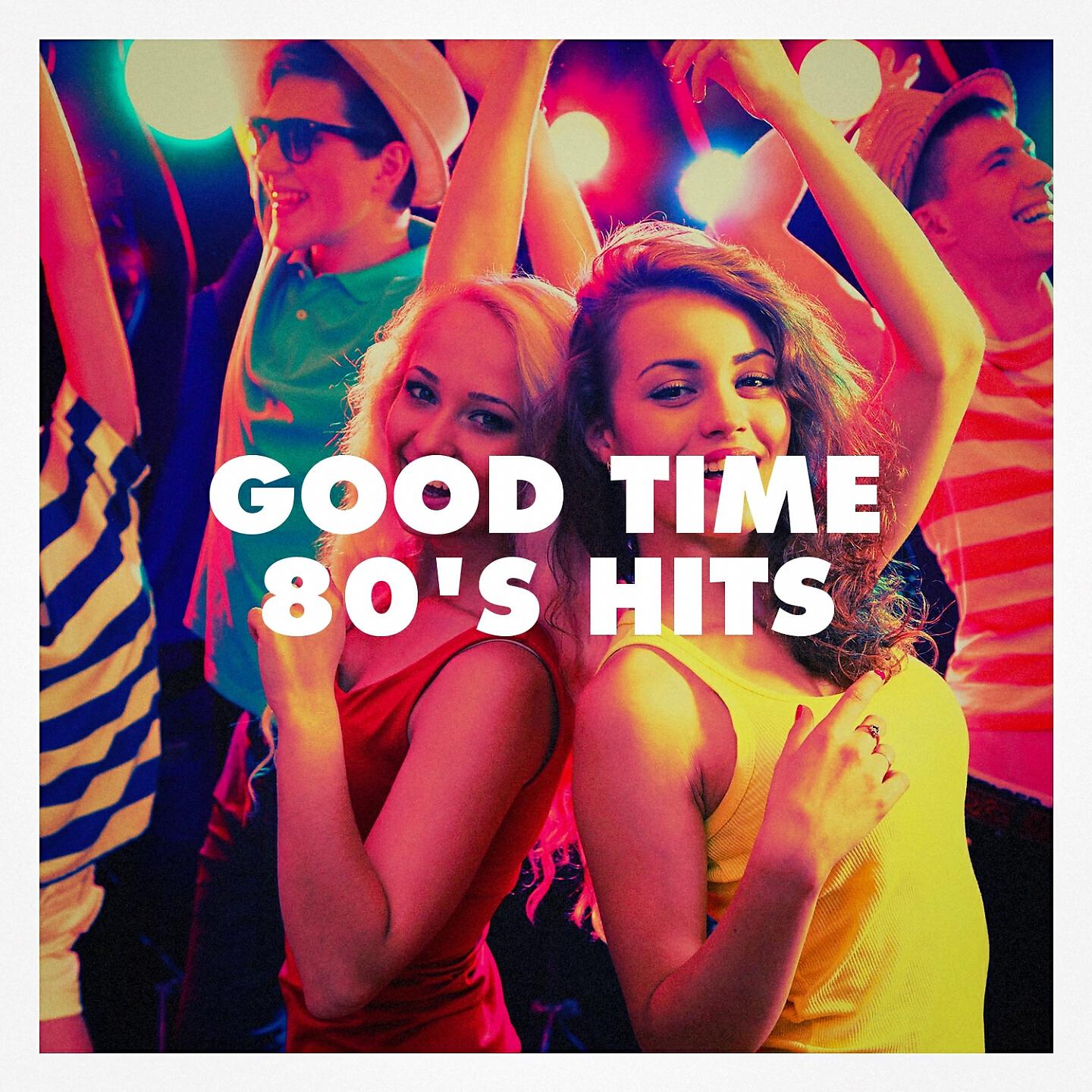Релиз Good Time 80's Hits
