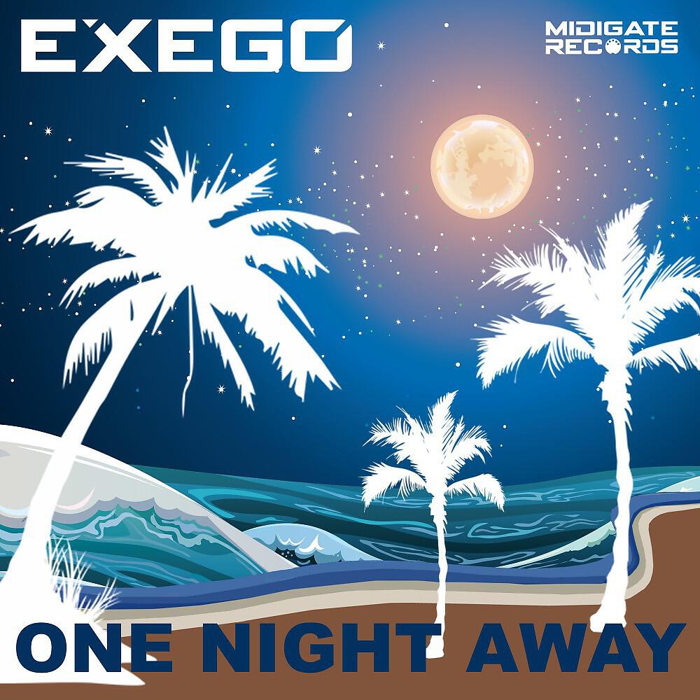 Релиз One Night Away