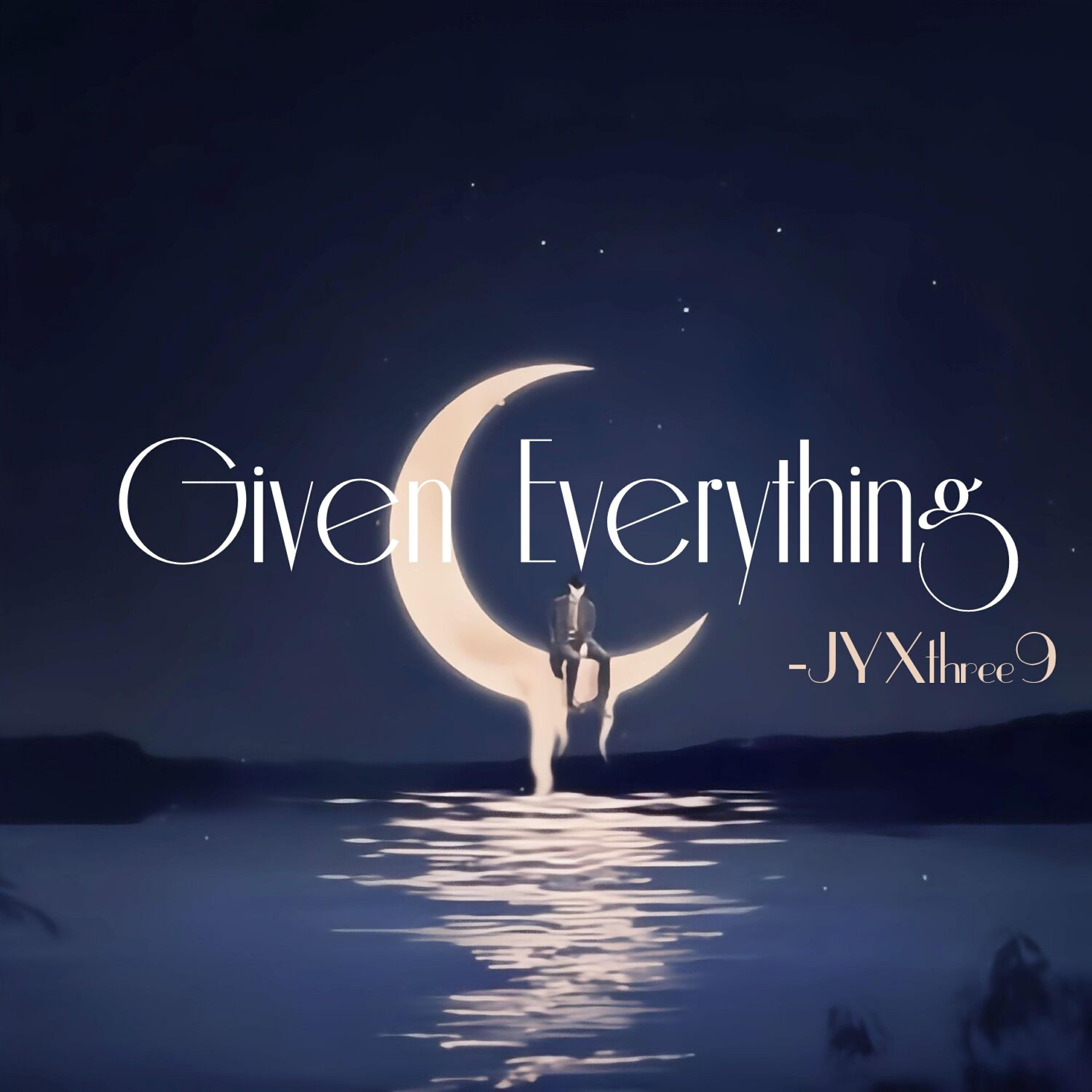 Релиз Given Everything