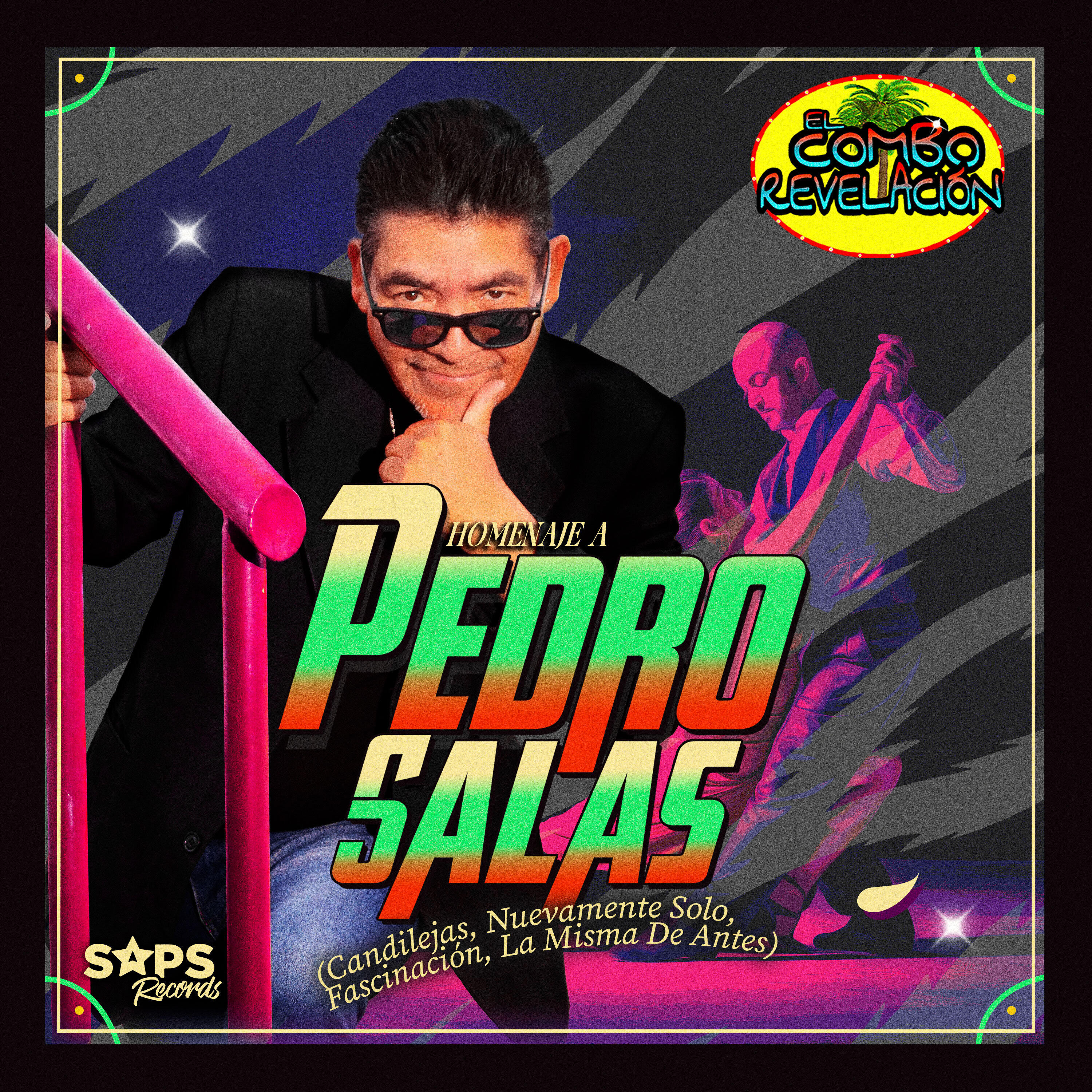 Релиз Homenaje a Pedro Salas (Candilejas, Nuevamente Solo, Fascinación, la Misma de Antes)