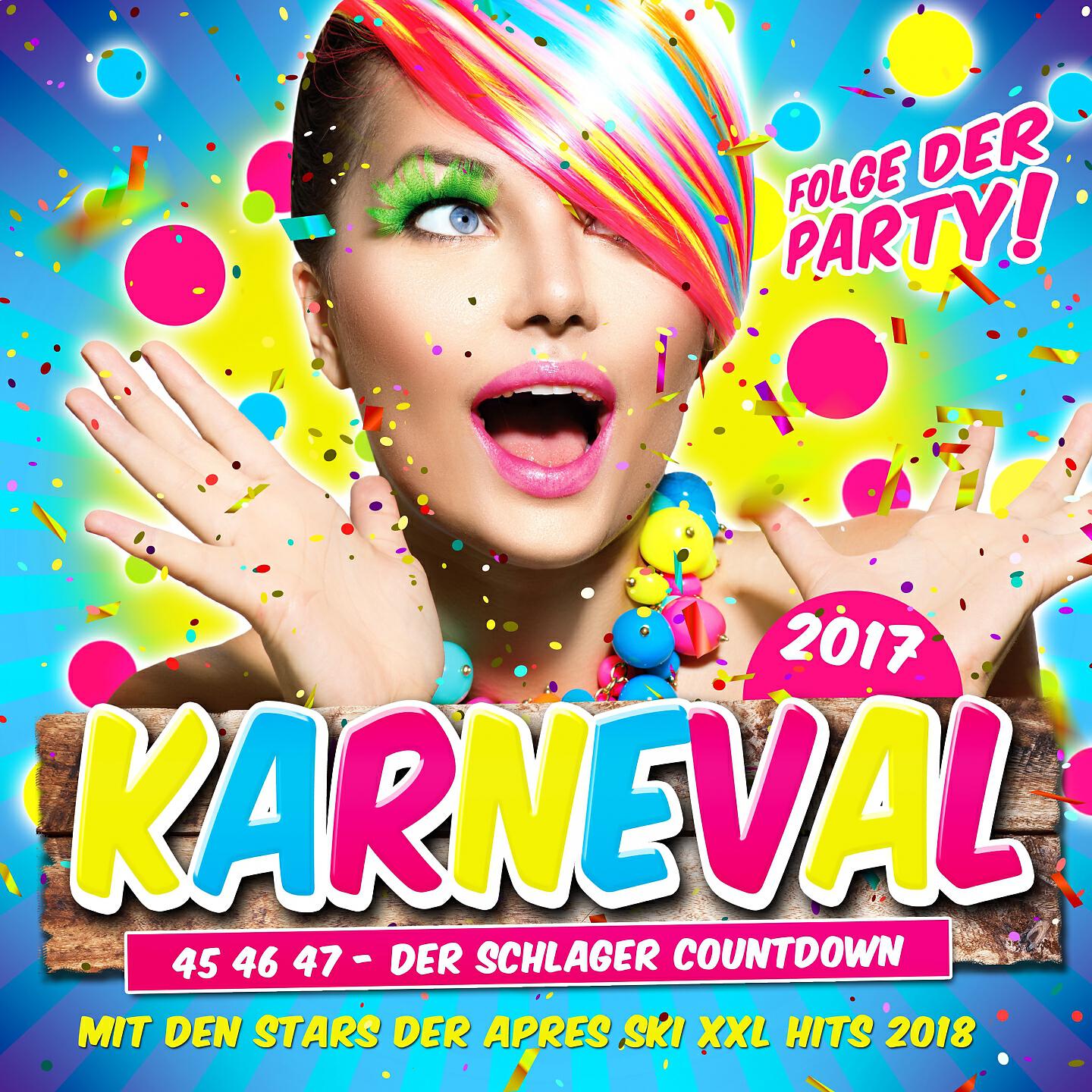 Релиз Karneval 2017 - Folge der Party