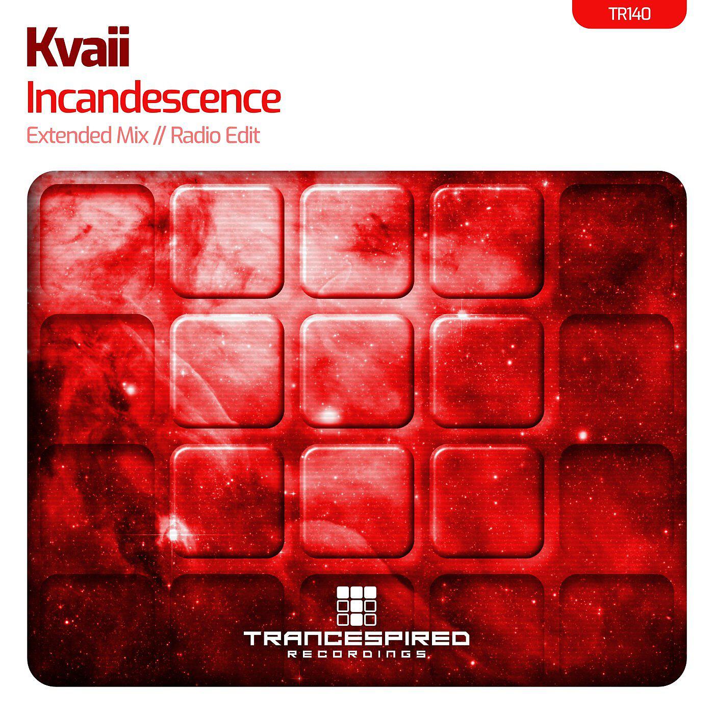 Релиз Incandescence