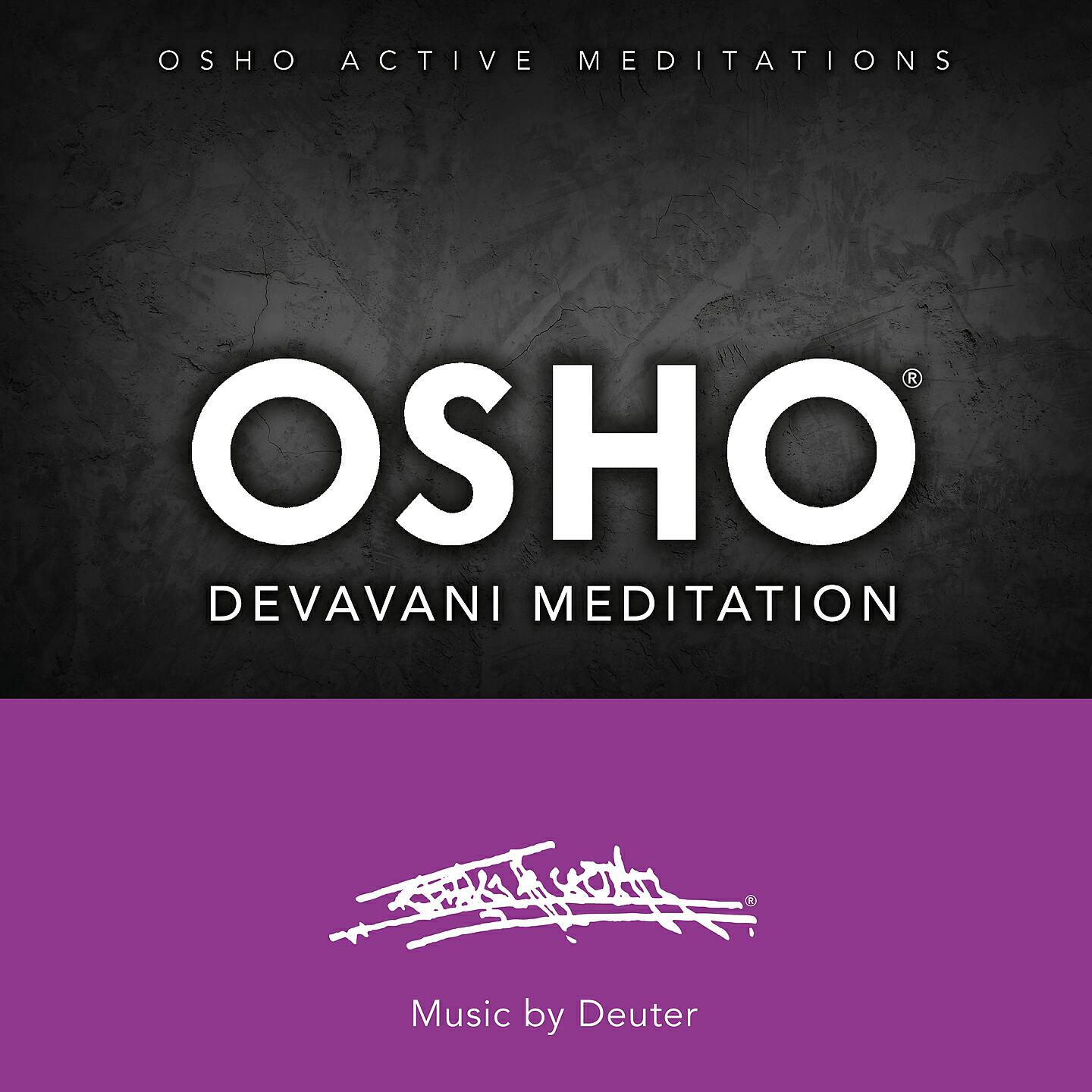 Релиз Osho Devavani Meditation™